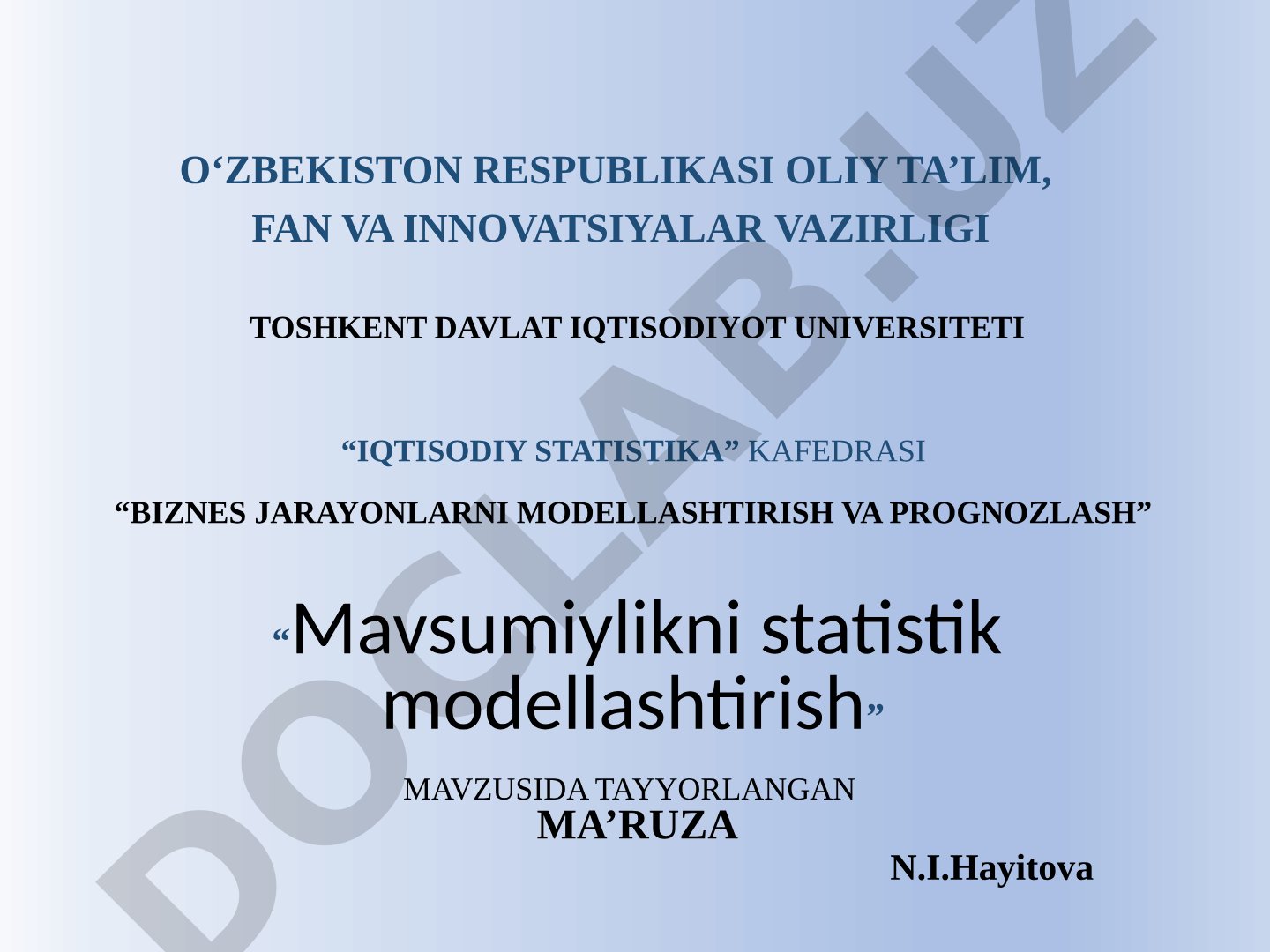 Mavsumiy va siklik tebranishlarni modellashtirish, trend va mavsumiy komponentlar tahlili