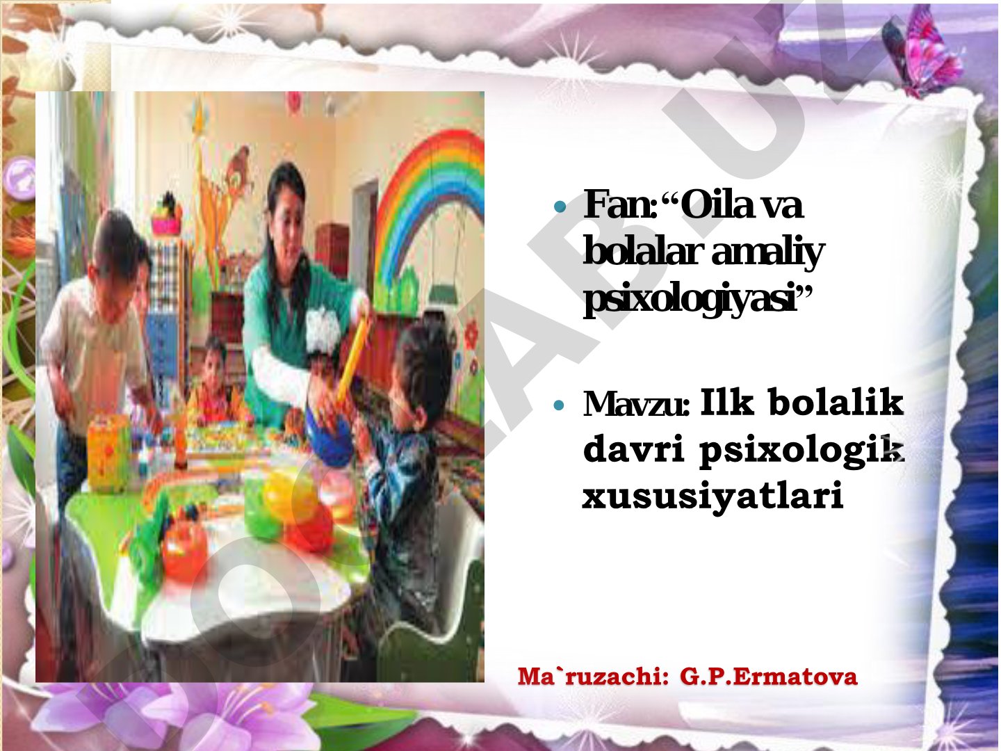 Ilk bolalik davri psixologik xususiyatlari