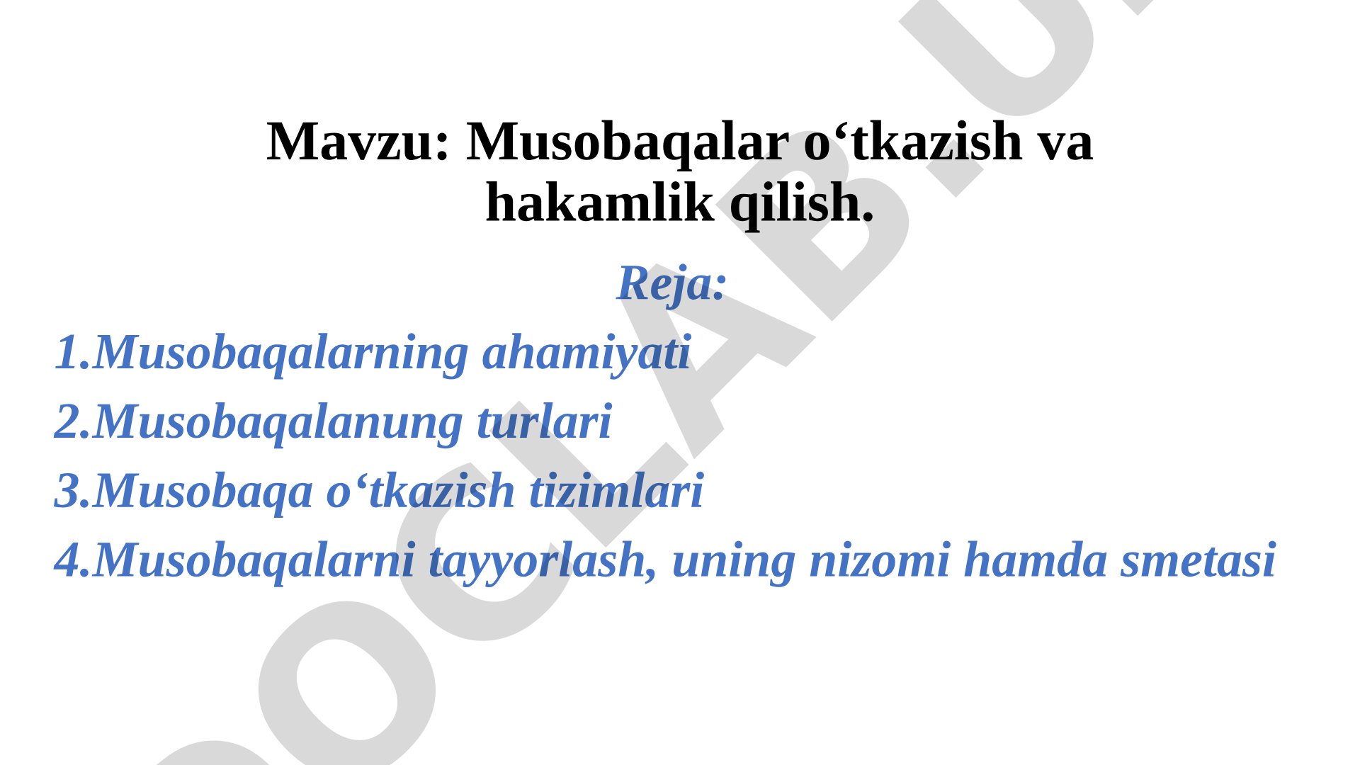 Musobaqalar o‘tkazish va hakamlik qilish