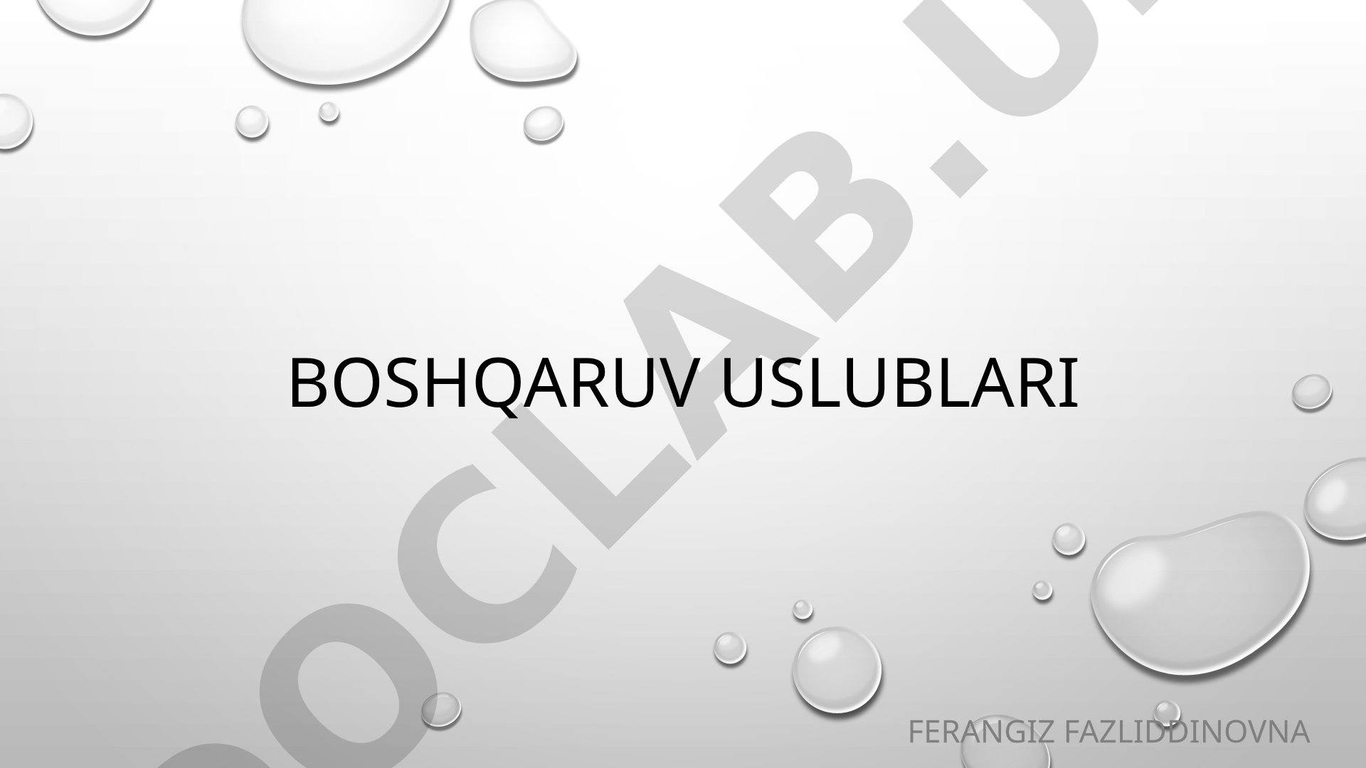 Boshqaruv uslublari