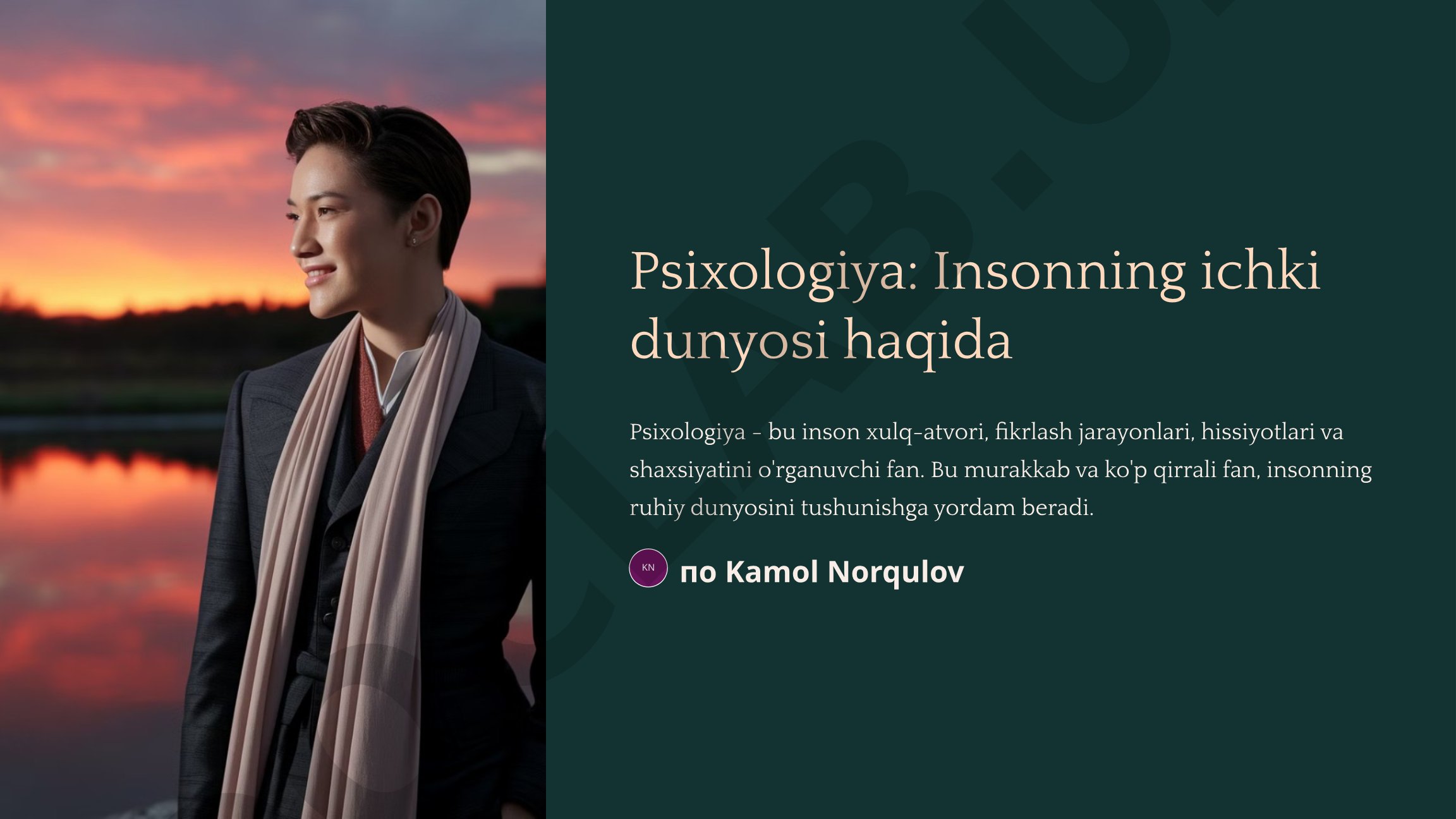 Psixologiya: Insonning ichki dunyosi haqida