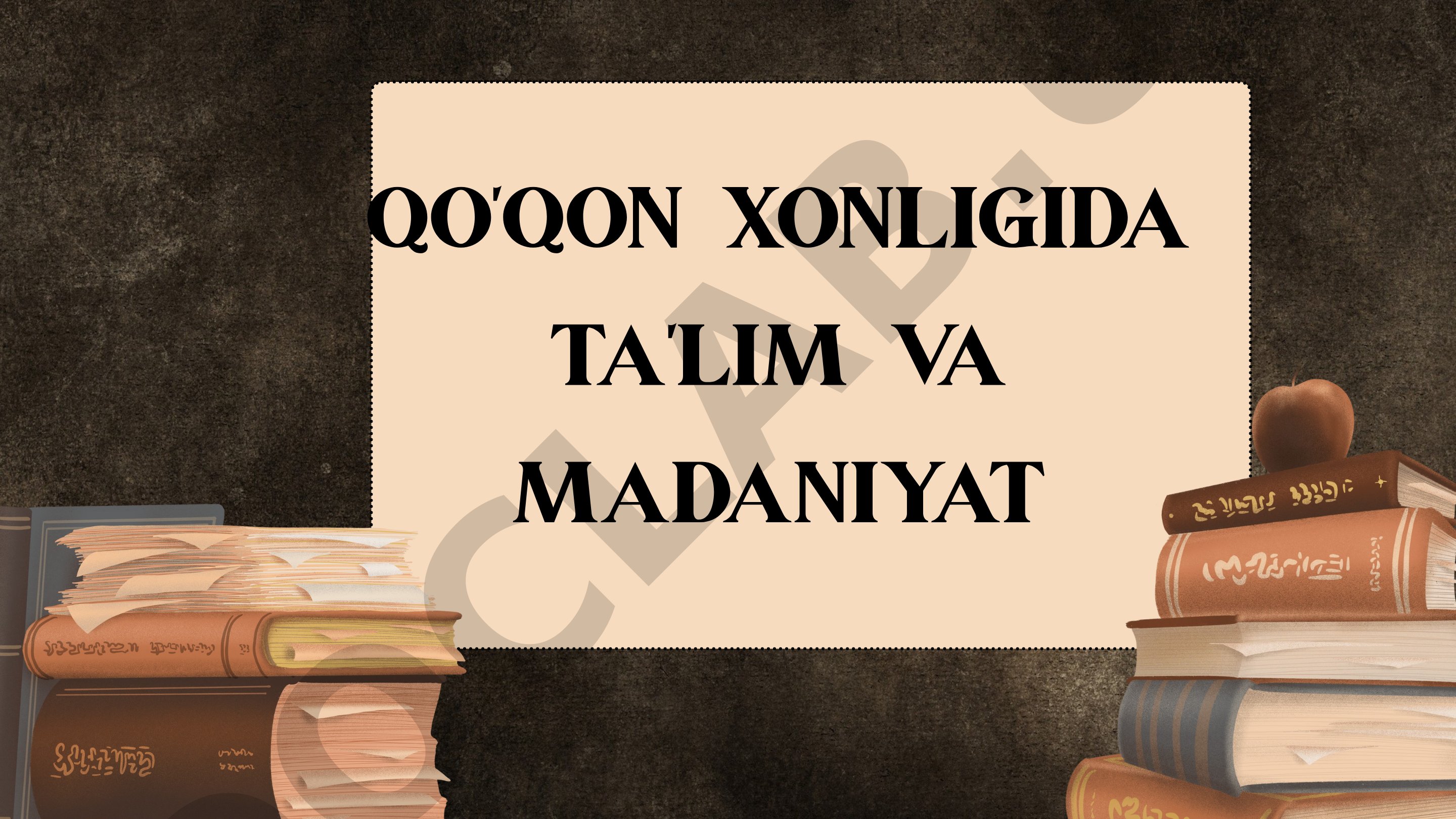 Qo'qon xonligida ta'lim va madaniyat