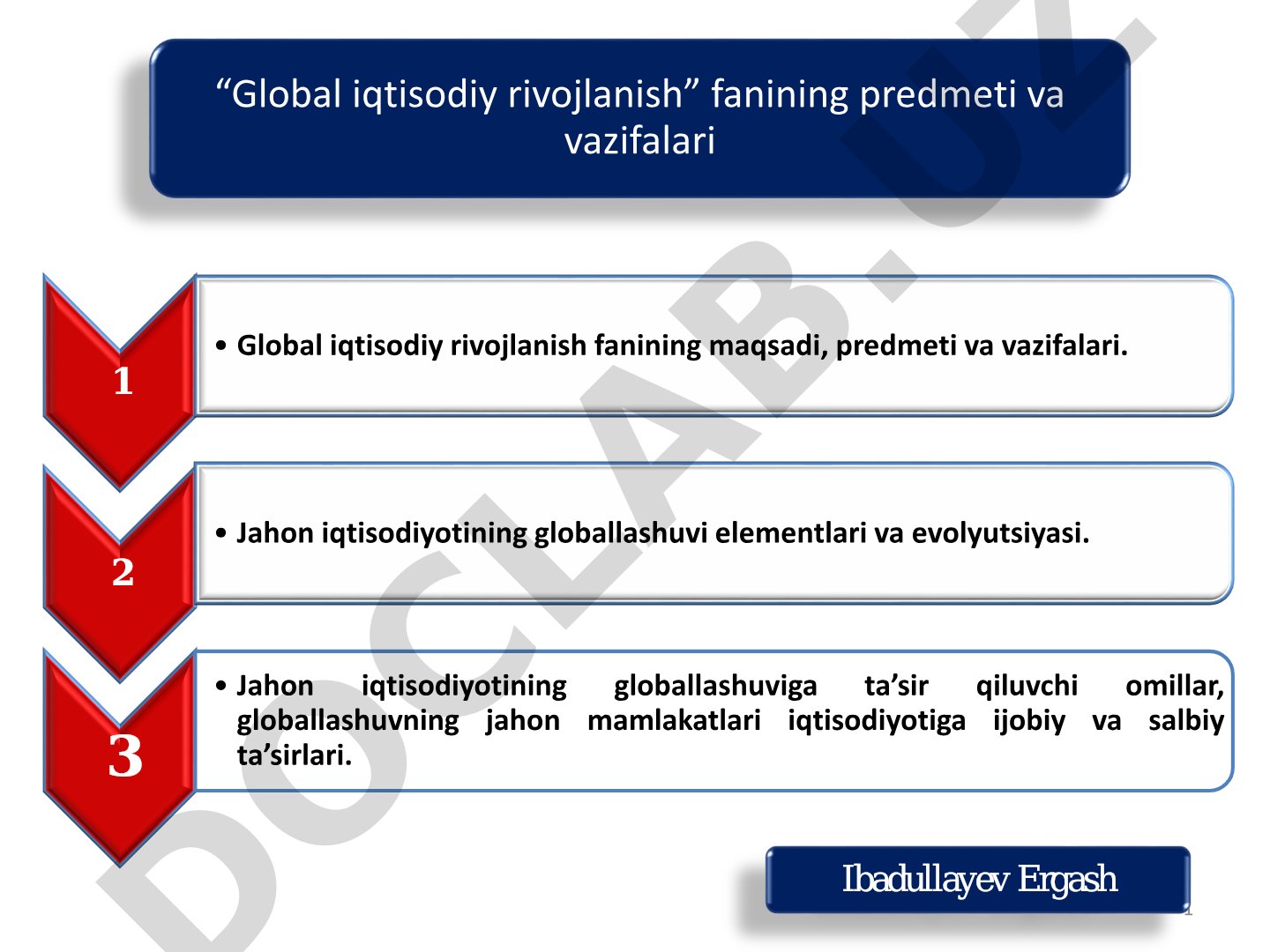 “Global iqtisodiy rivojlanish” fanining predmeti va vazifalari