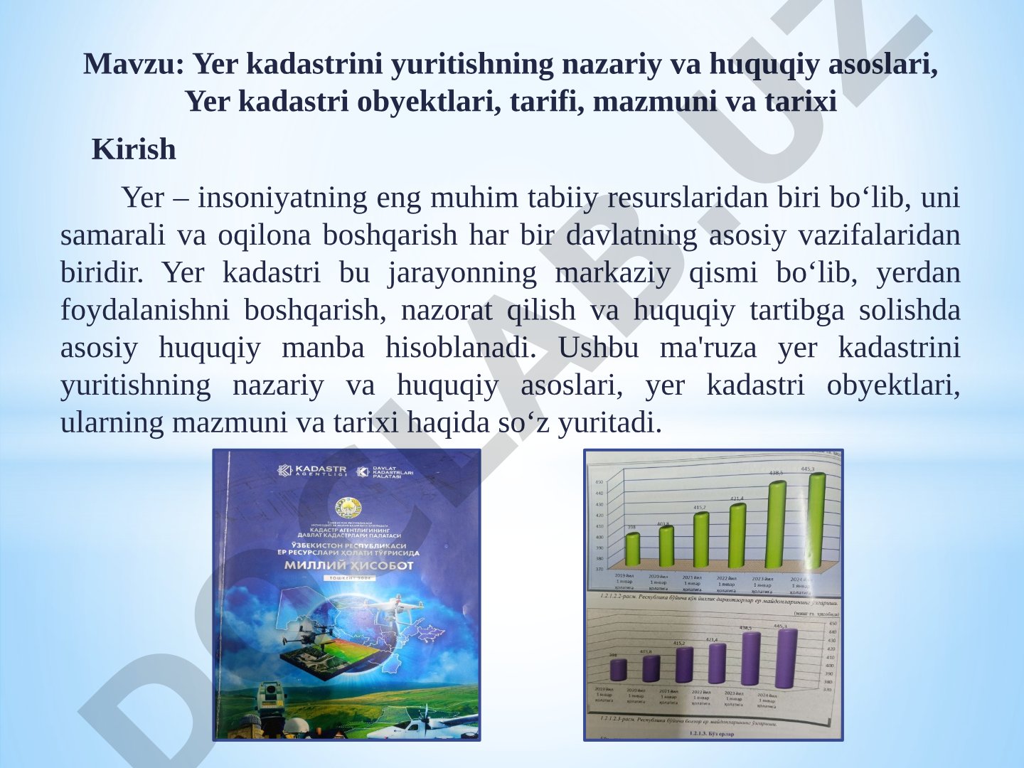 Yer kadastrini yuritishning nazariy va huquqiy asoslari