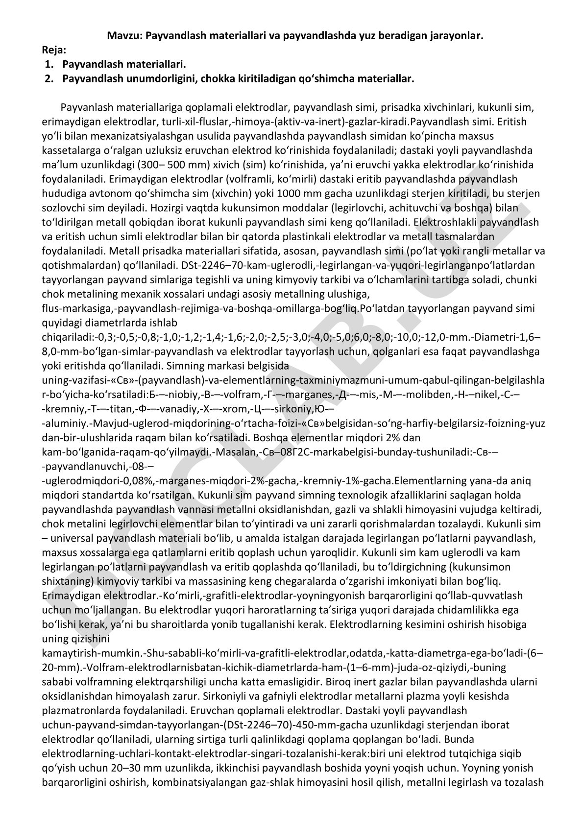 Payvandlash materiallari va payvandlashda yuz beradigan jarayonlar