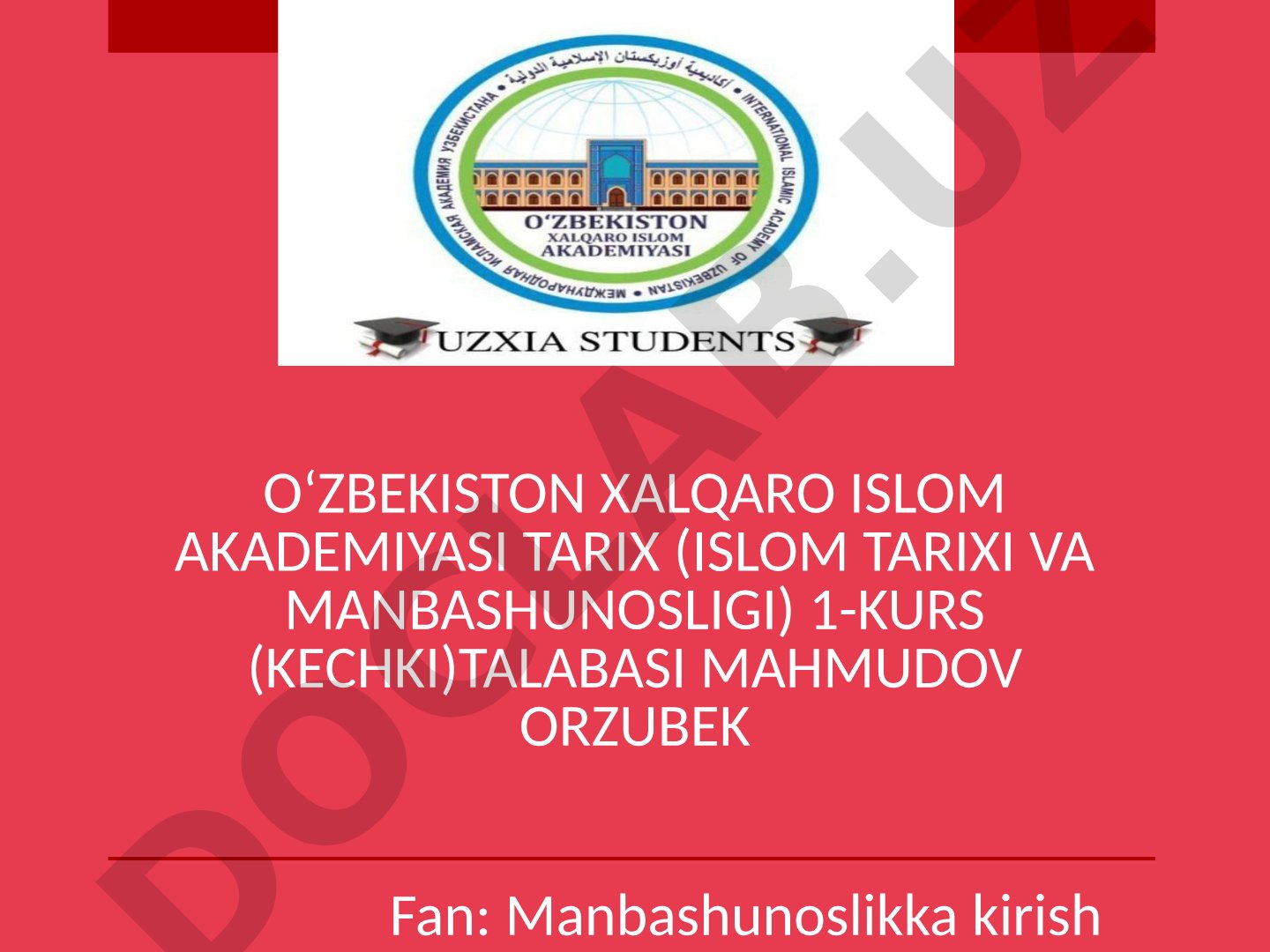 Arab yozuvidagi ilk o’rta asr yozma manbalari