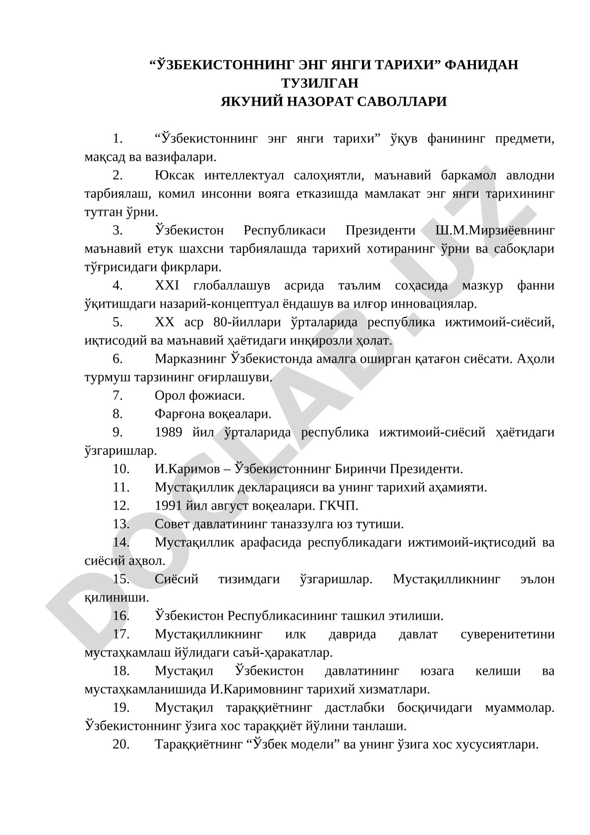 Ўзбекистоннинг энг янги тарихи фанидан якуний назорат саволлари