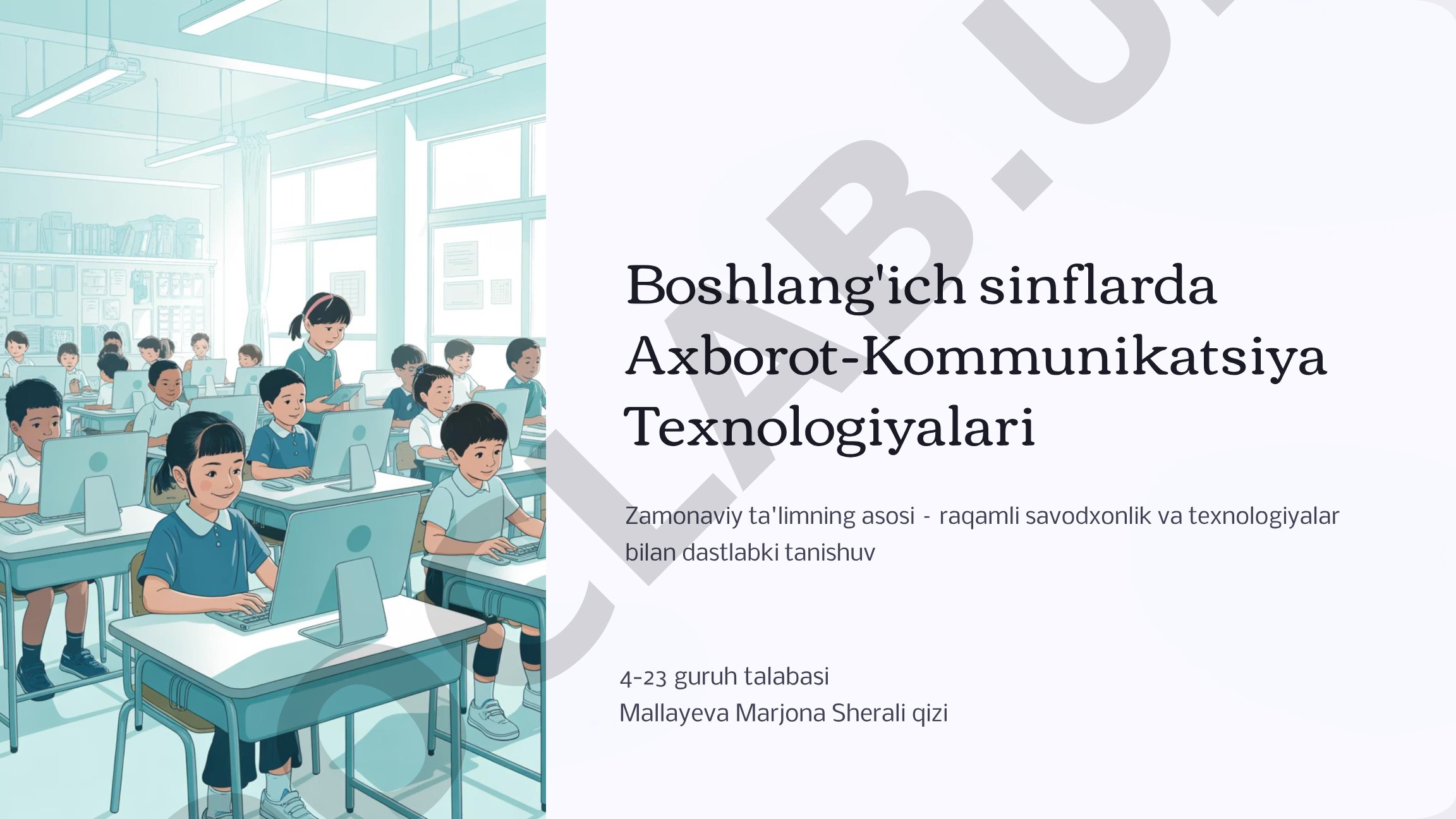 Boshlang'ich sinflarda Axborot-Kommunikatsiya Texnologiyalari
