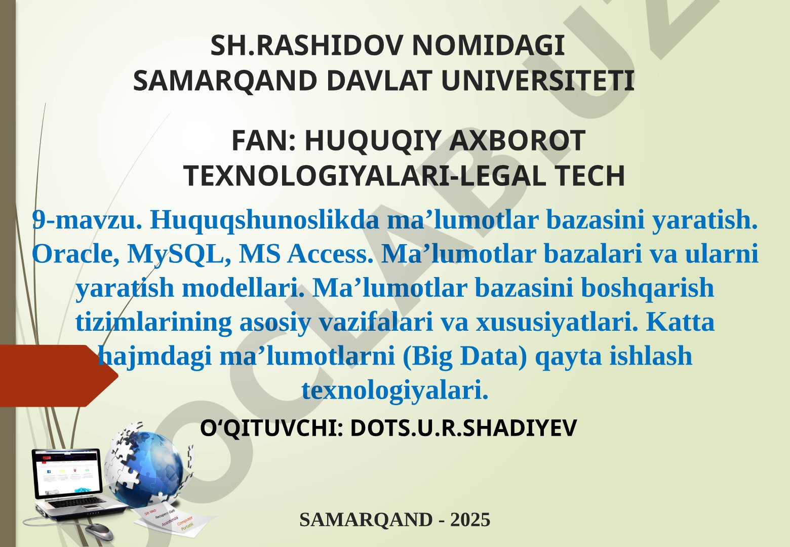 Huquqshunoslikda ma’lumotlar bazasini yaratish