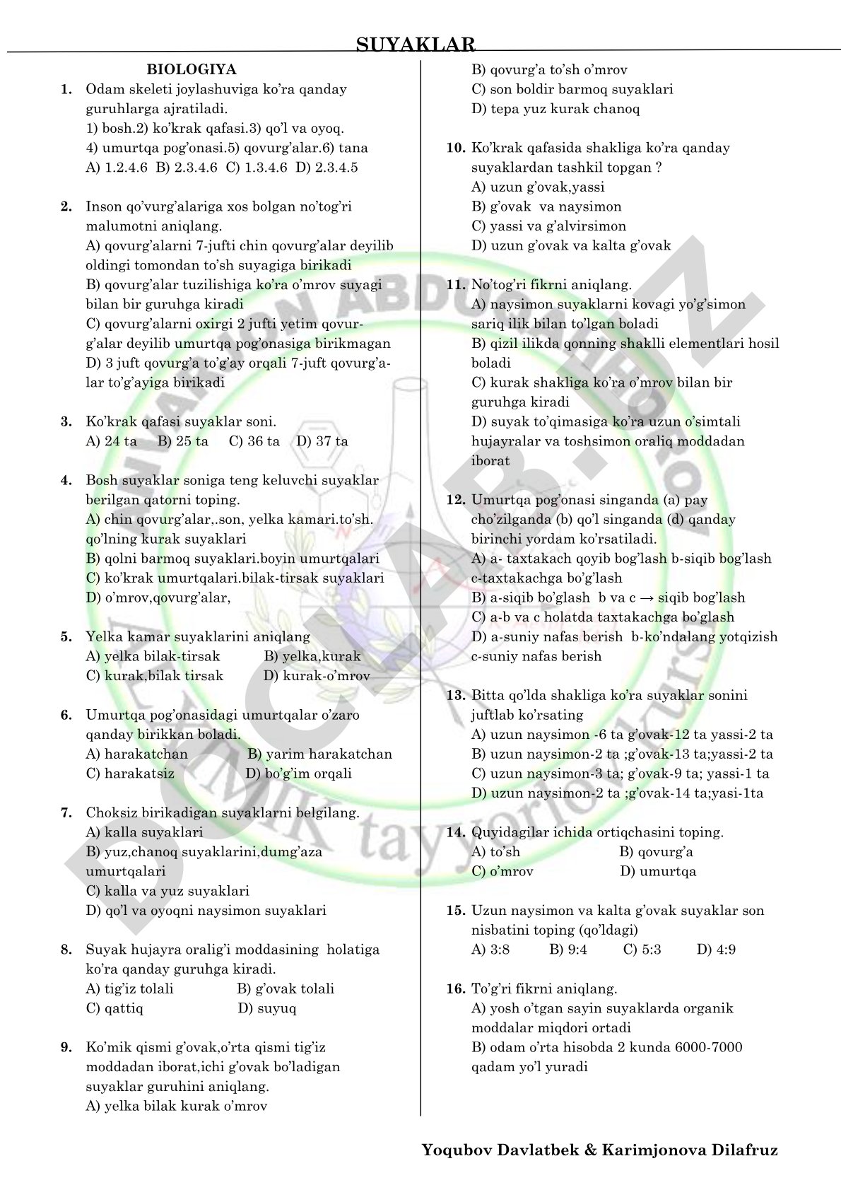 Odam skeleti va suyaklar haqidagi biologiya test savollari