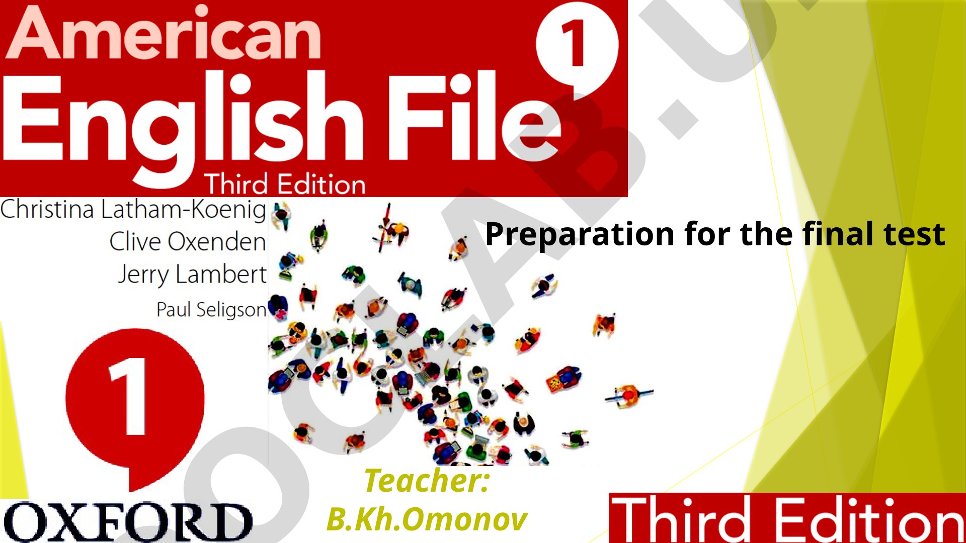 Preparation for the final test