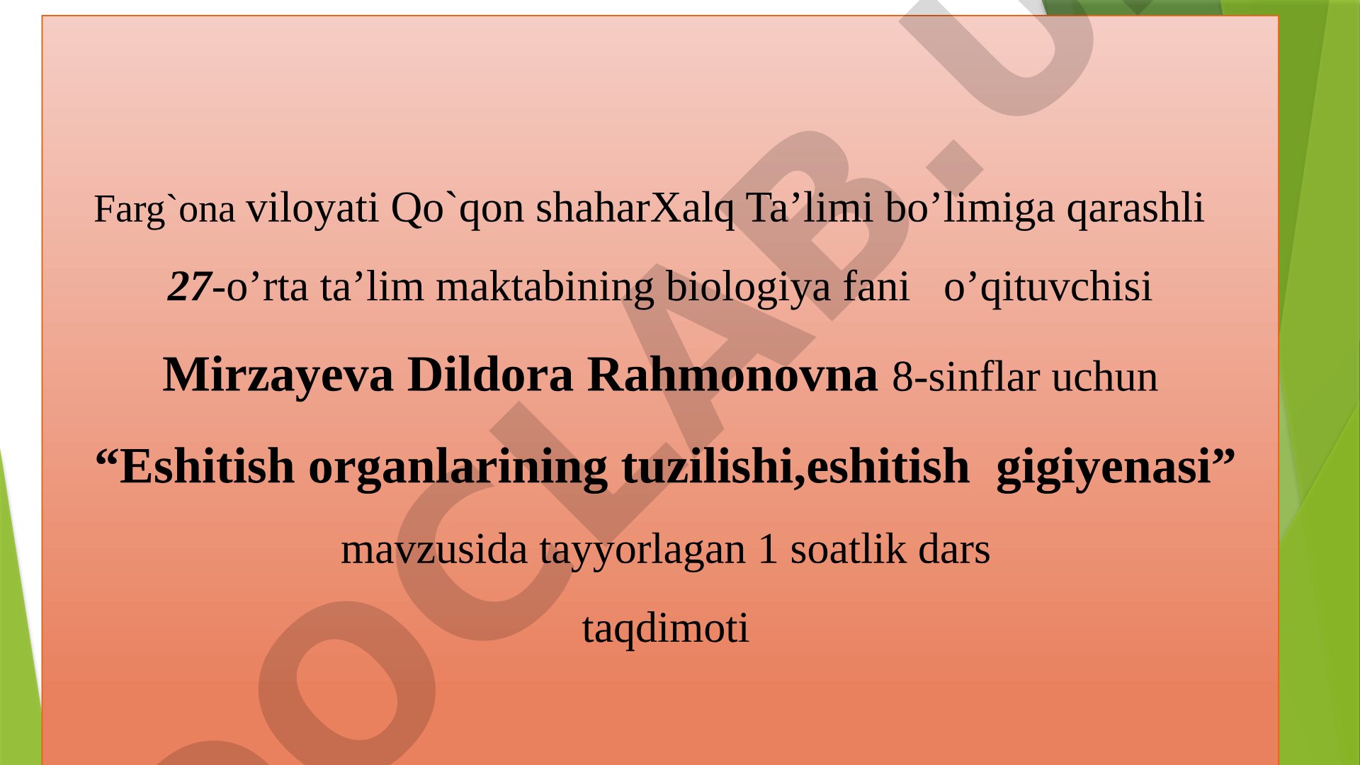 Eshitish organlarining tuzilishi, eshitish gigiyenasi