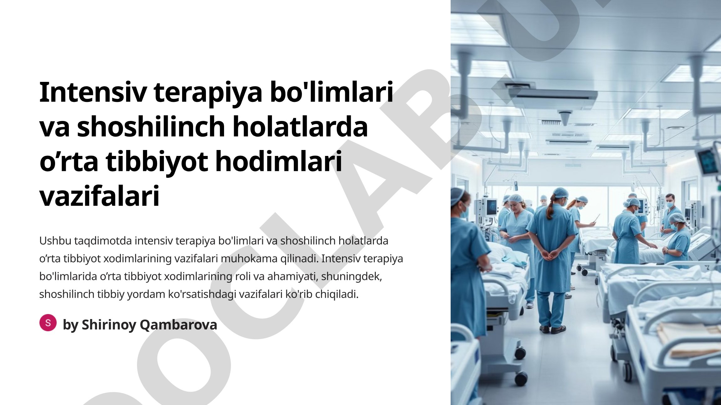 Intensiv terapiya bo'limlari va shoshilinch holatlarda o'rta tibbiyot hodimlari vazifalari