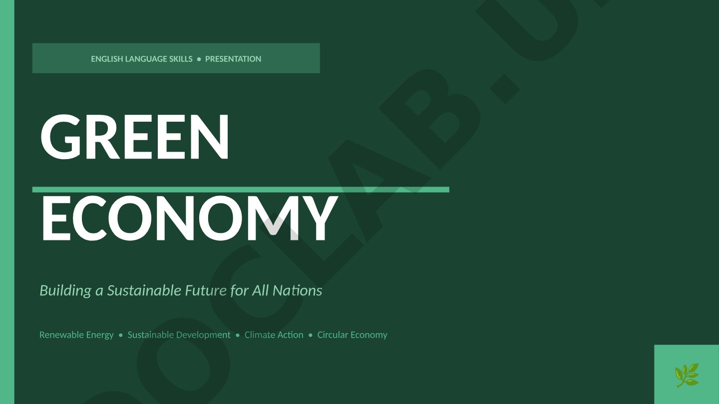 Green Economy: Building a Sustainable Future for All Nations