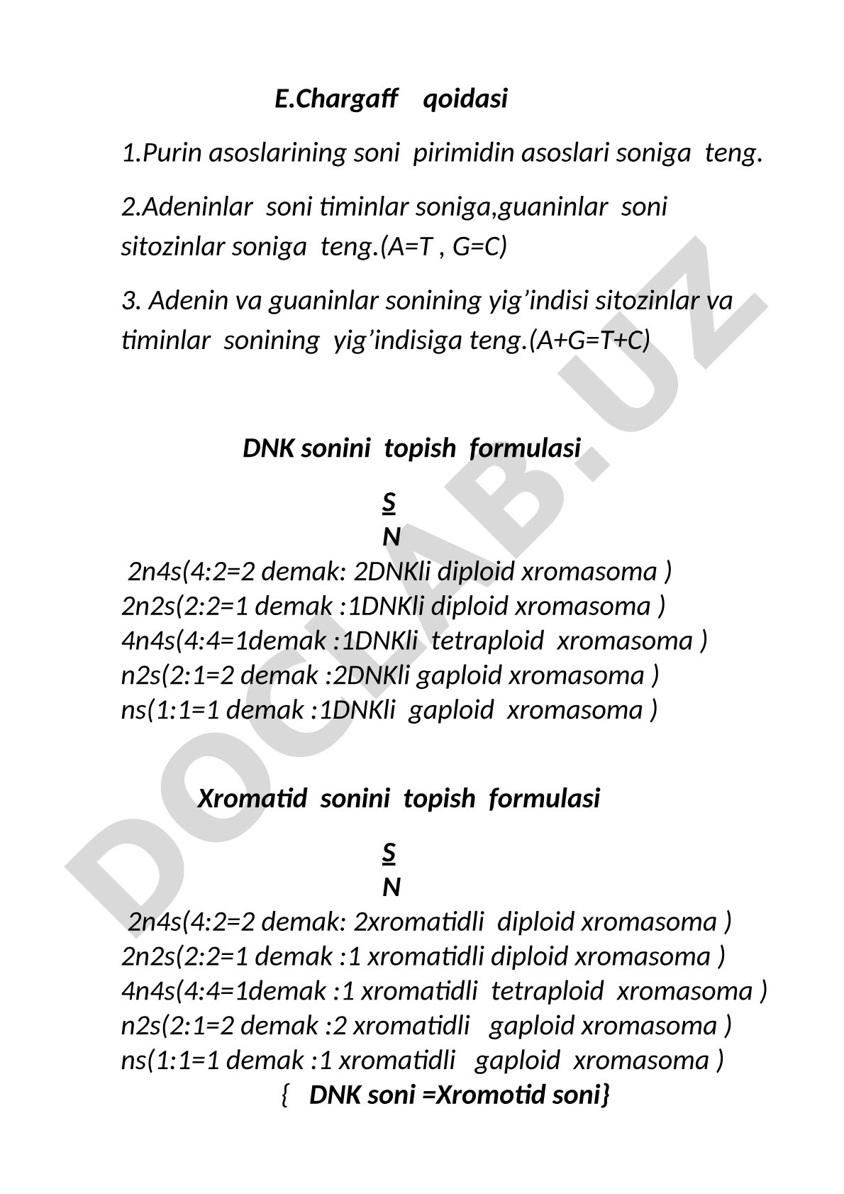 E.Chargaff qoidasi, DNK va xromosoma soni, xromatid va DNK uzunligi haqida ma'lumot