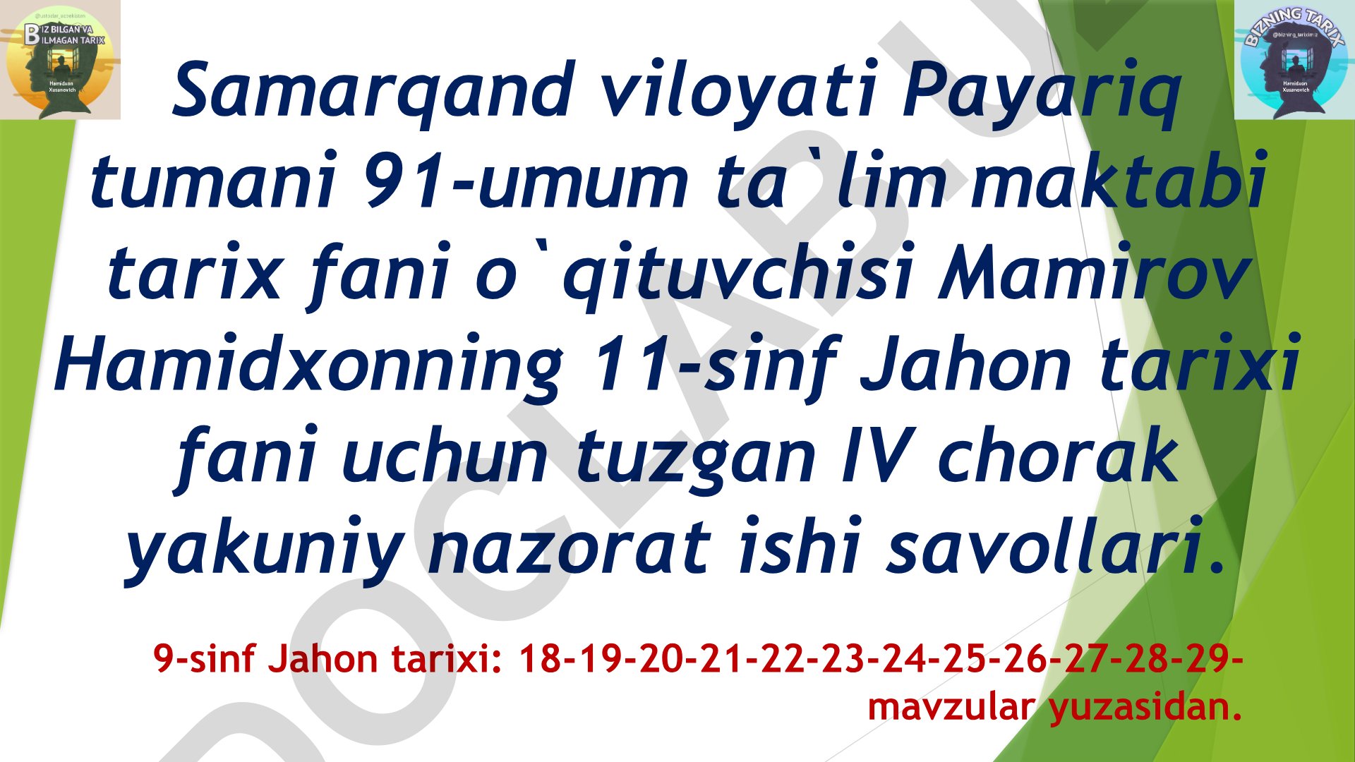 Jahon tarixi fanidan IV chorak yakuniy nazorat ishi savollari
