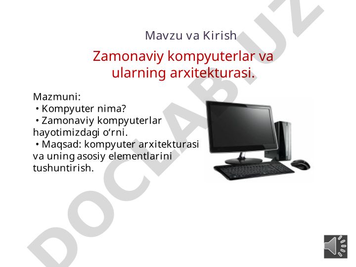 Kompyuter arxitekturasi va uning asosiy elementlari