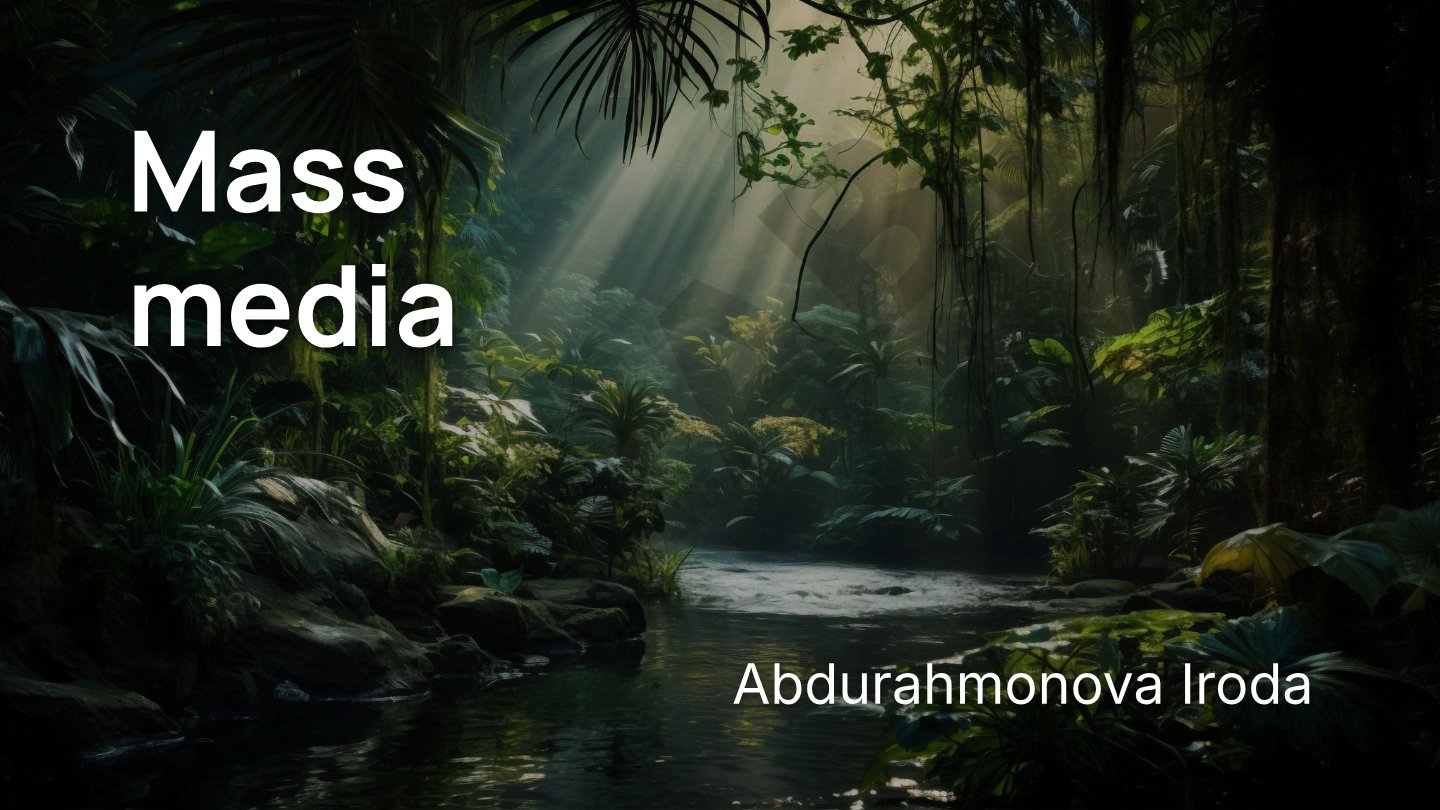 Overview of mass media, its evolution, social media impact, public opinion role, and