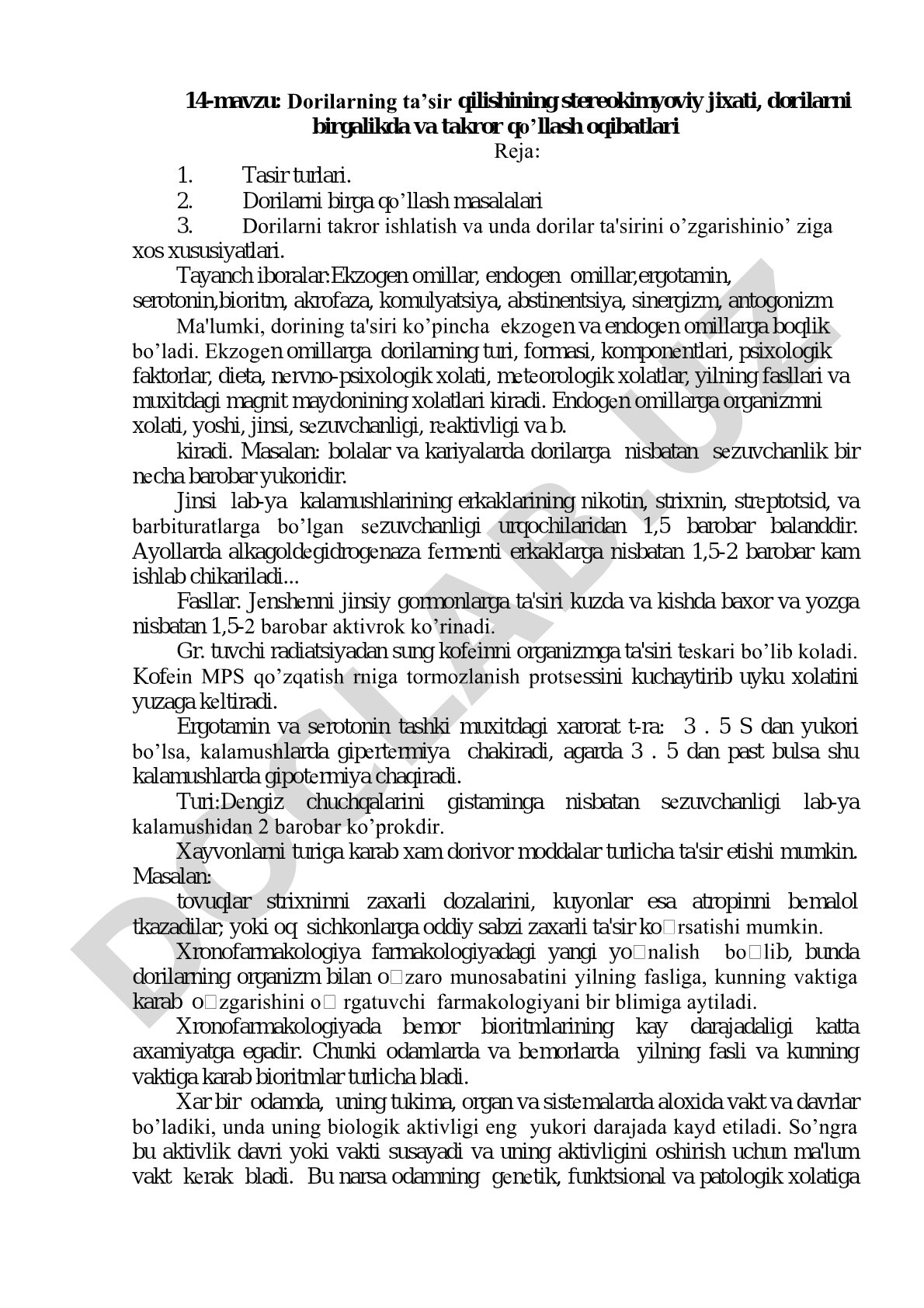 Dorilarning ta’sir qilishining stereokimyoviy jixati, dorilarni birgalikda va takror qo’llash oqibatlari