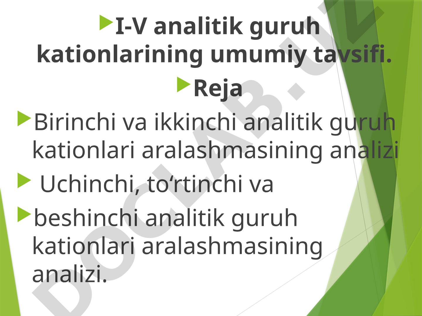 I-V analitik guruh kationlarining umumiy tavsifi