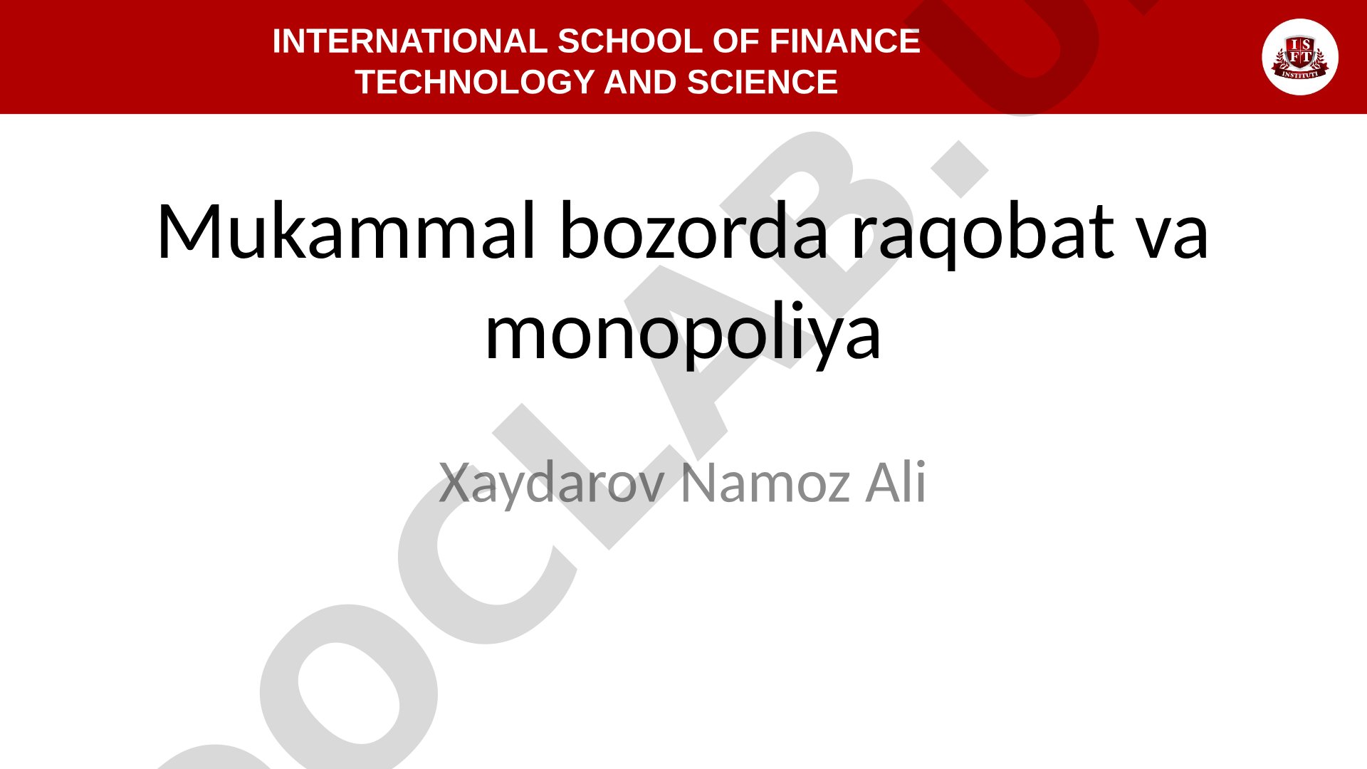 Mukammal bozorda raqobat va monopoliya