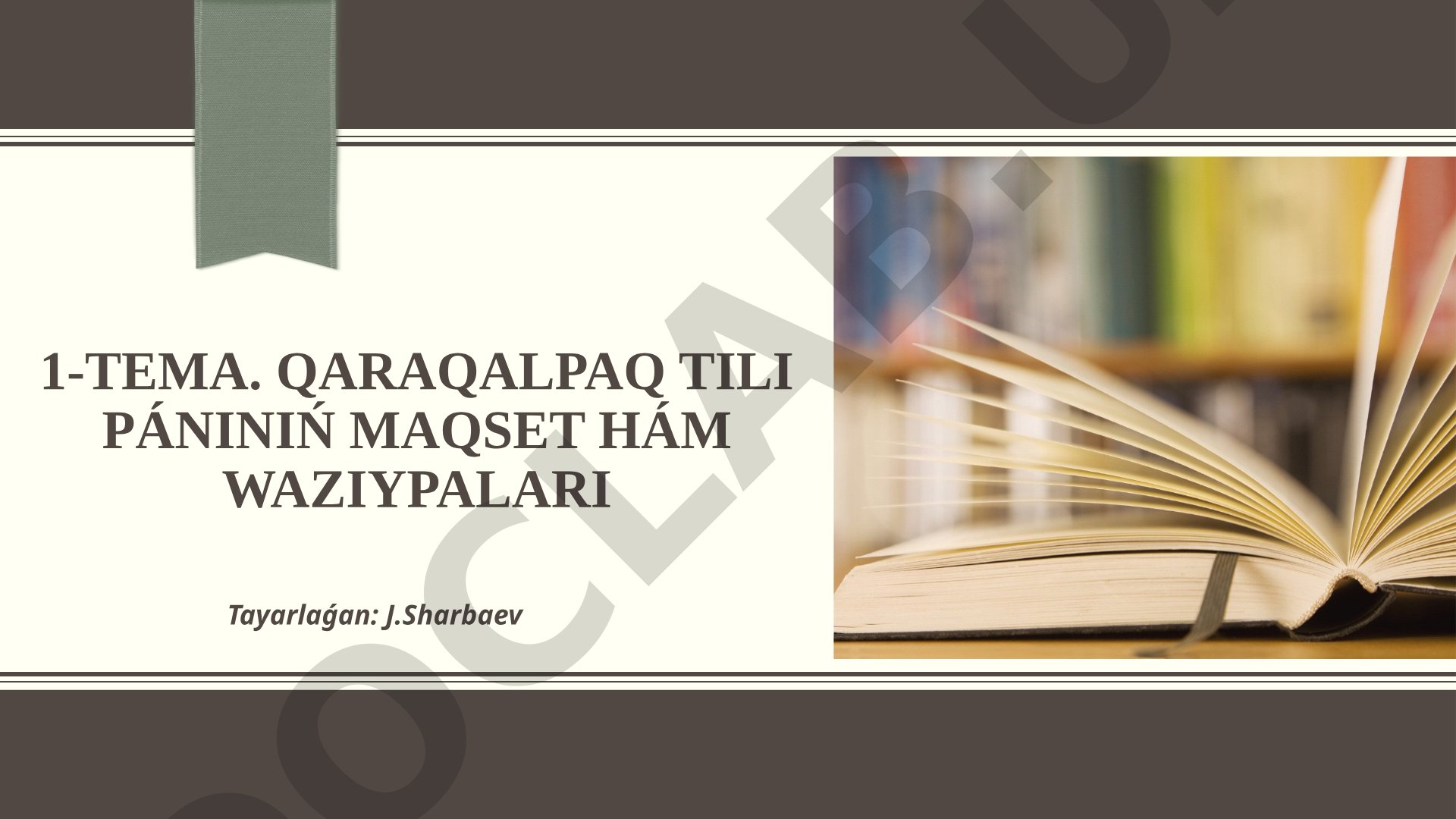 Qaraqalpaq tili pániniń maqset hám wazıypaları