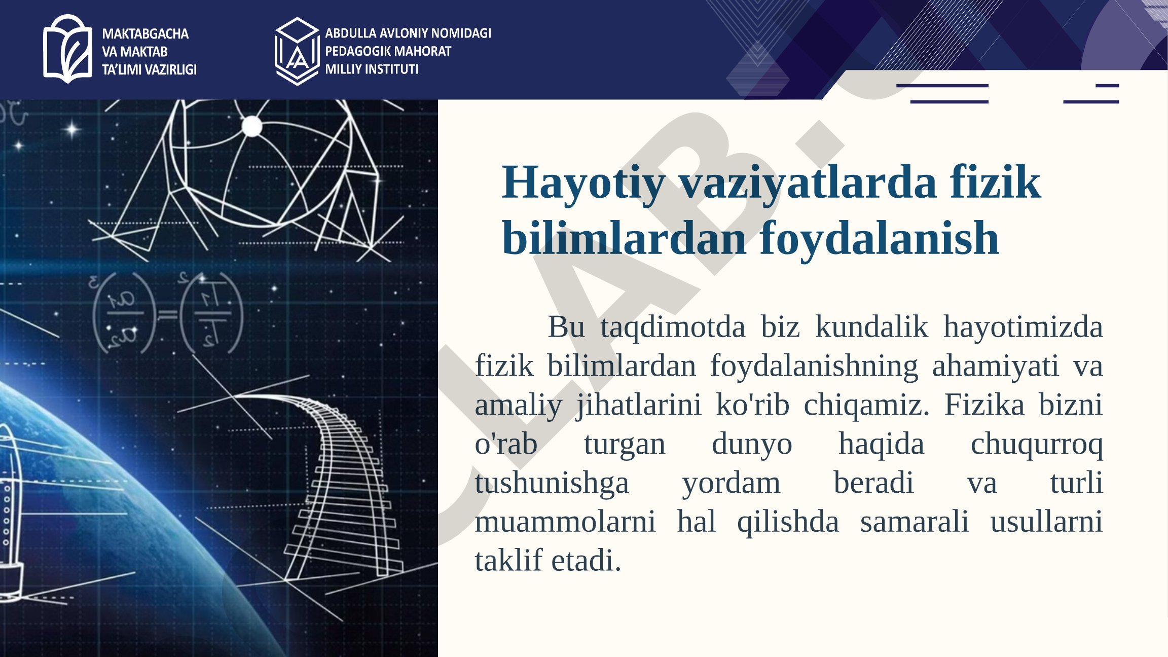 Hayotiy vaziyatlarda fizik bilimlardan foydalanish