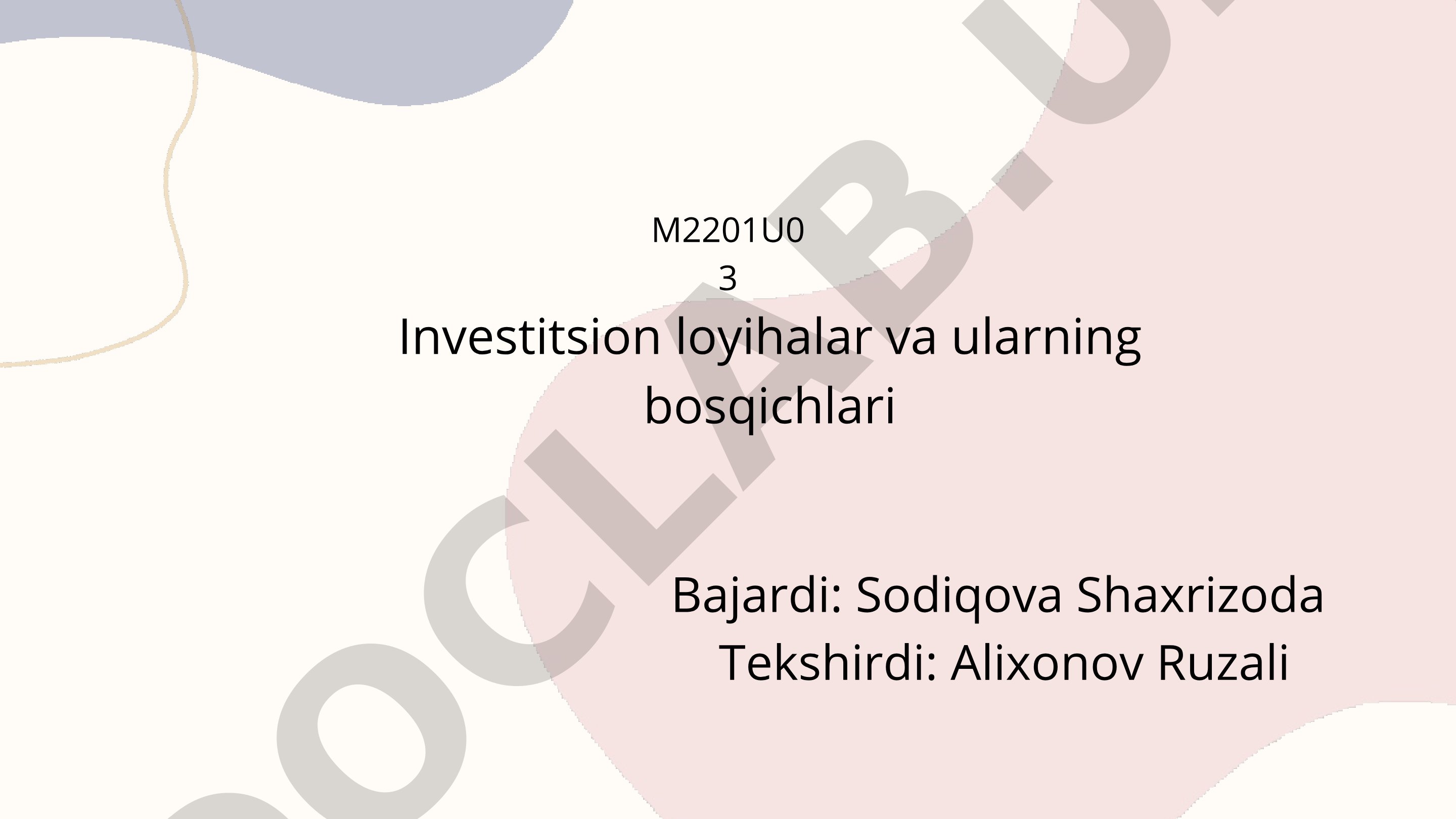 Investitsion loyihalar va ularning bosqichlari