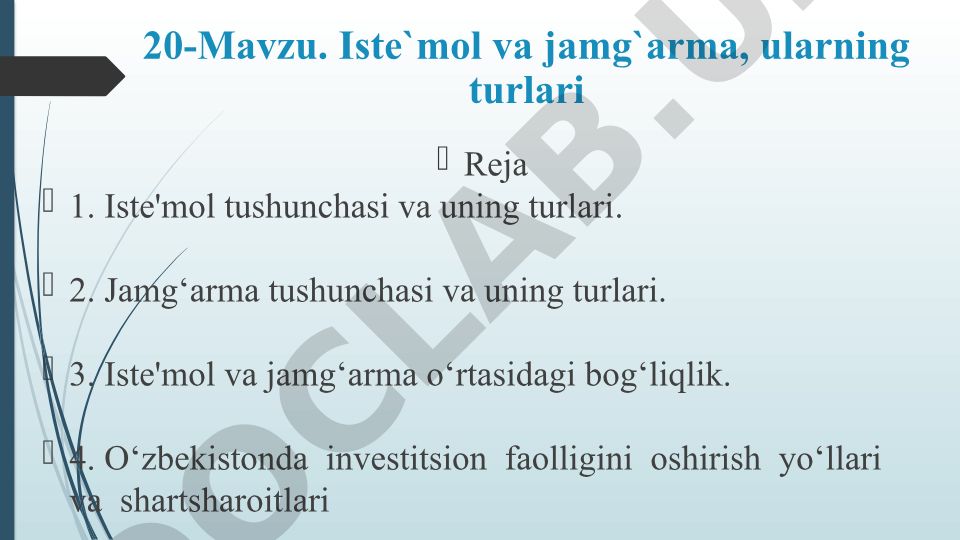 Iste'mol va jamg'arma tushunchalari, turlari va o'zaro bog'liqligi