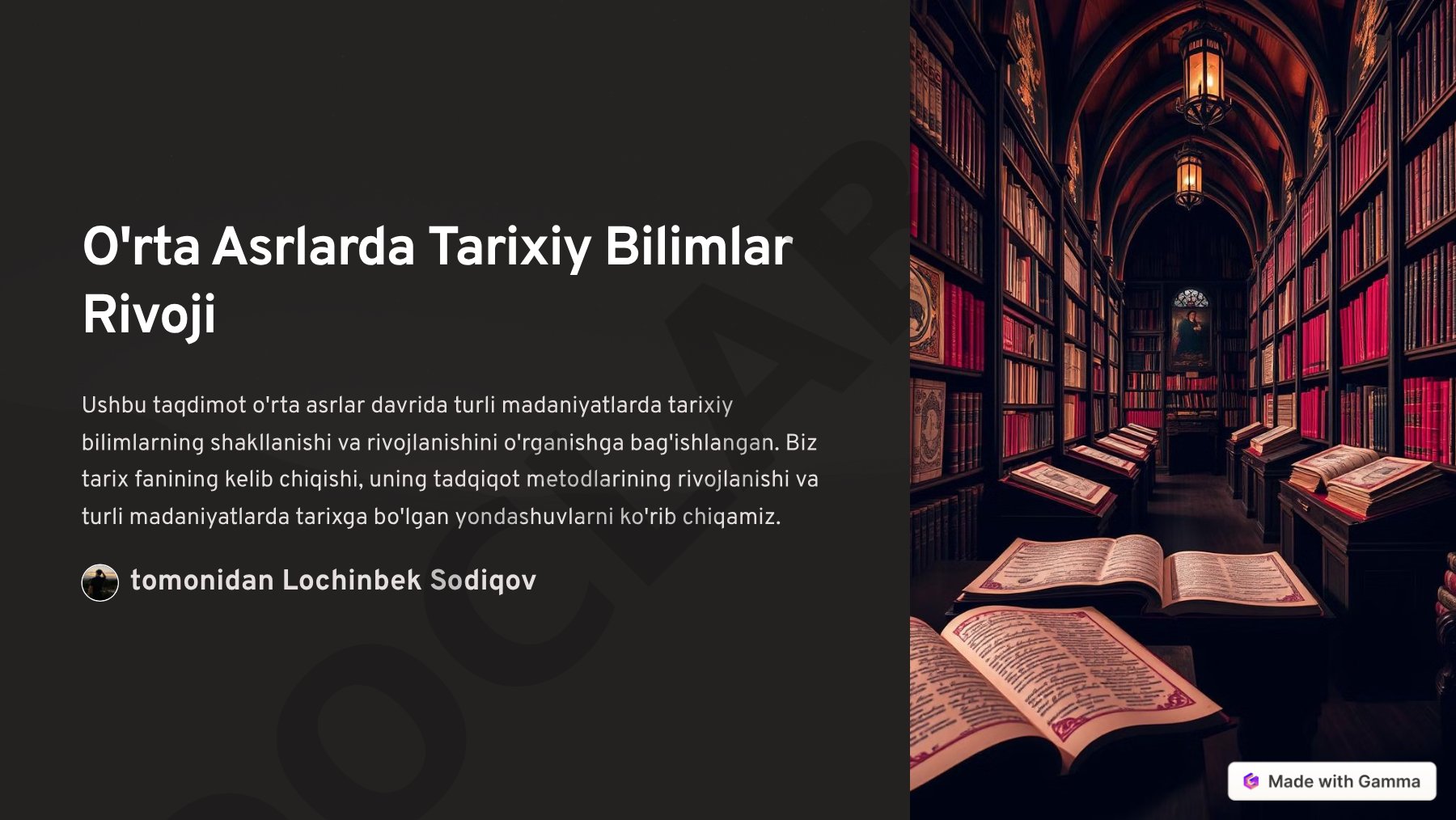 O'rta Asrlarda Tarixiy Bilimlar Rivoji