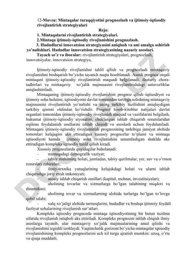 Mintaqalar taraqqiyotini prognozlash va ijtimoiy-iqtisodiy rivojlantirish strategiyalari