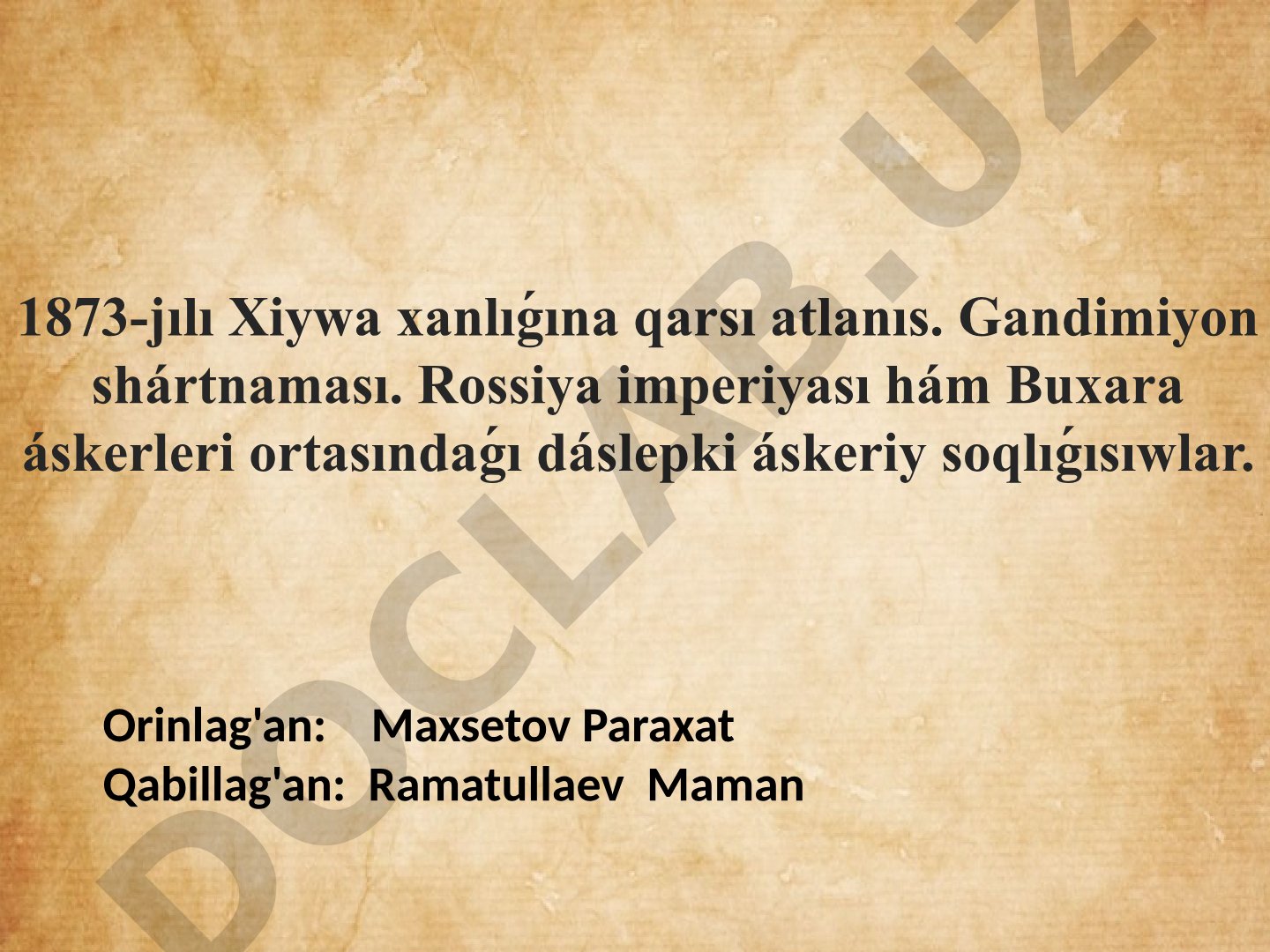1873-yilgi Xiva xonligiga qarshi yurish va Gandimiyon shartnomasi