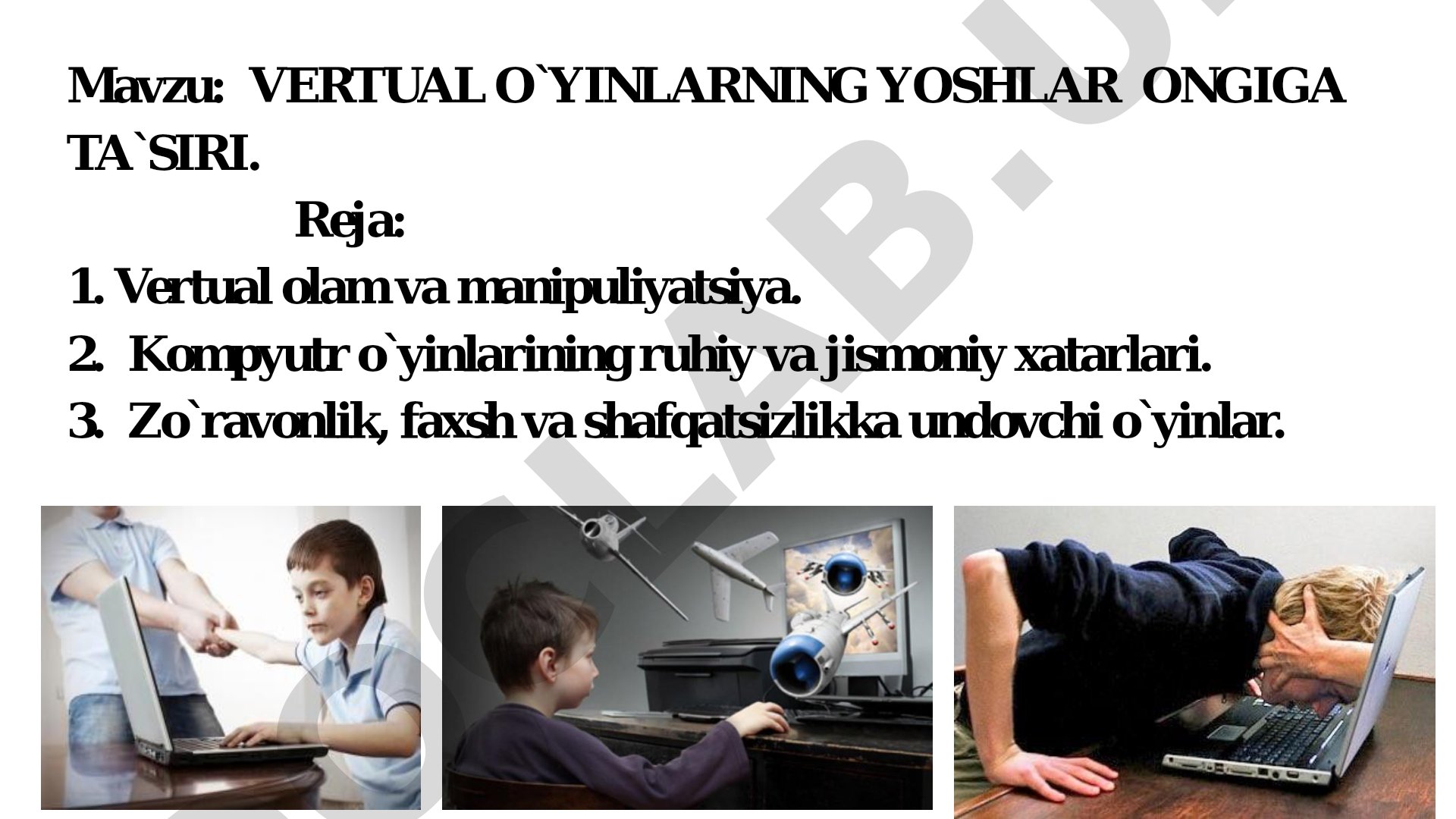 Virtual o'yinlarning yoshlar ongiga ta'siri