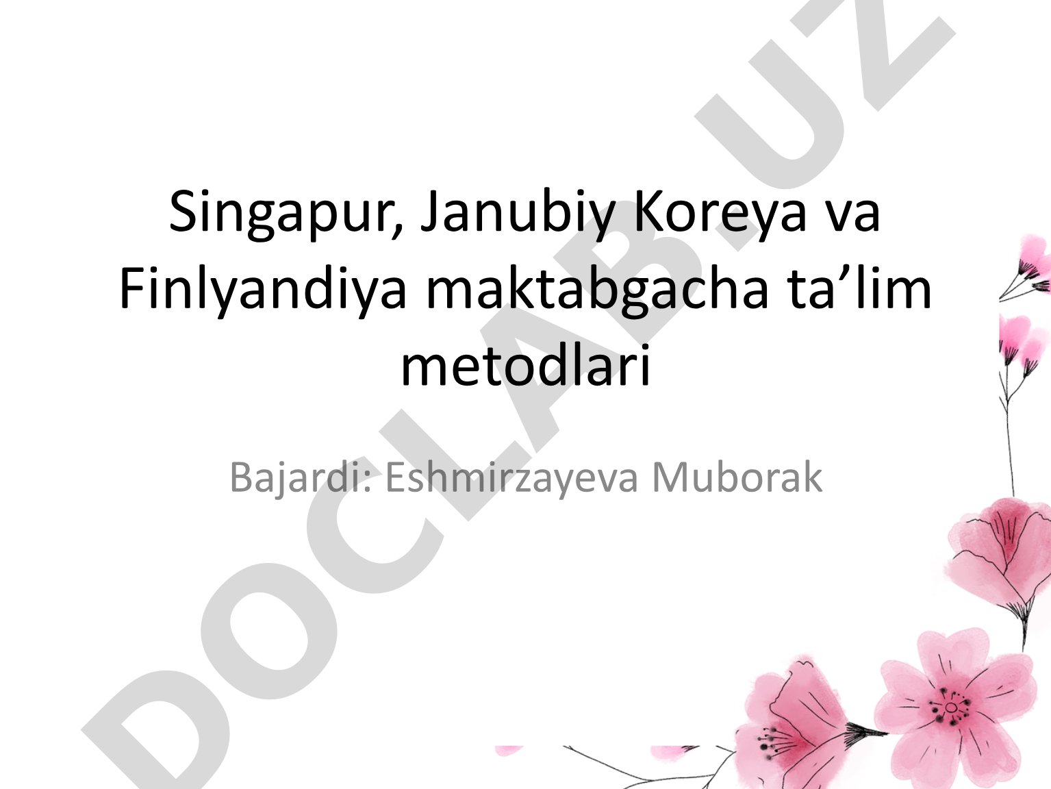 Singapur, Janubiy Koreya va Finlyandiya maktabgacha ta’lim metodlari