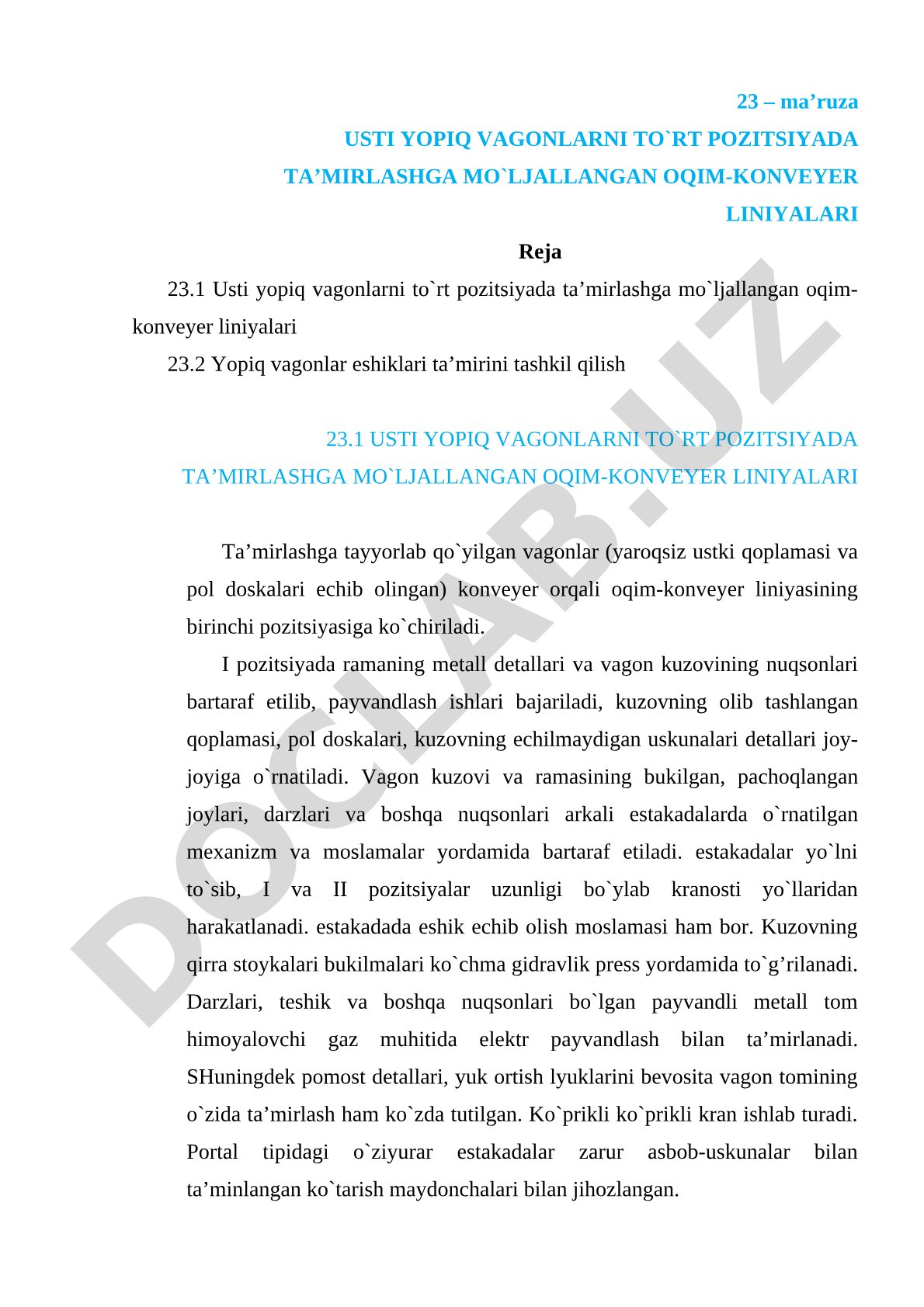 Usti yopiq vagonlarni to`rt pozitsiyada ta’mirlashga mo’ljallangan oqim-konveyer liniyalari