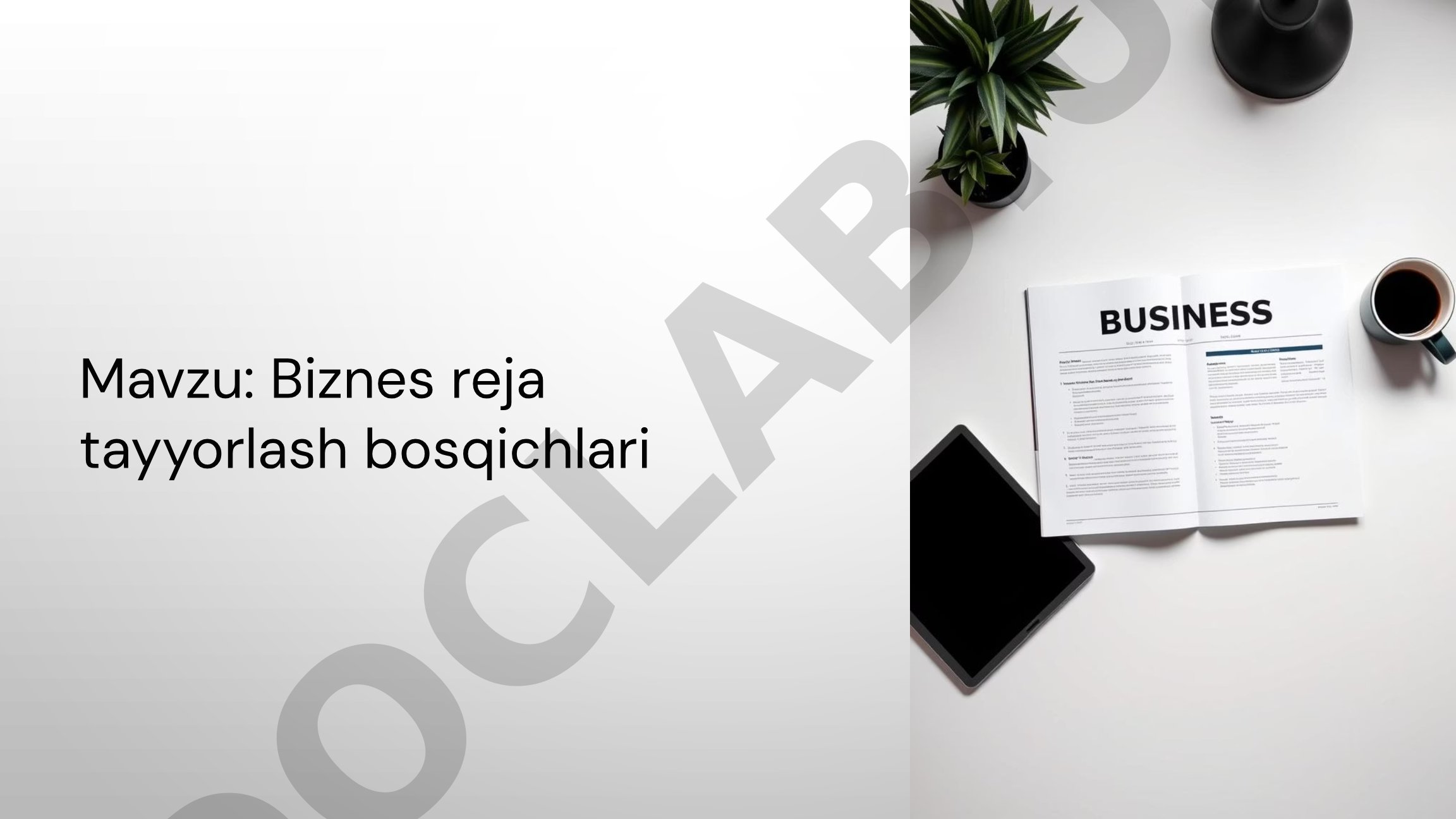 Biznes reja tayyorlash bosqichlari