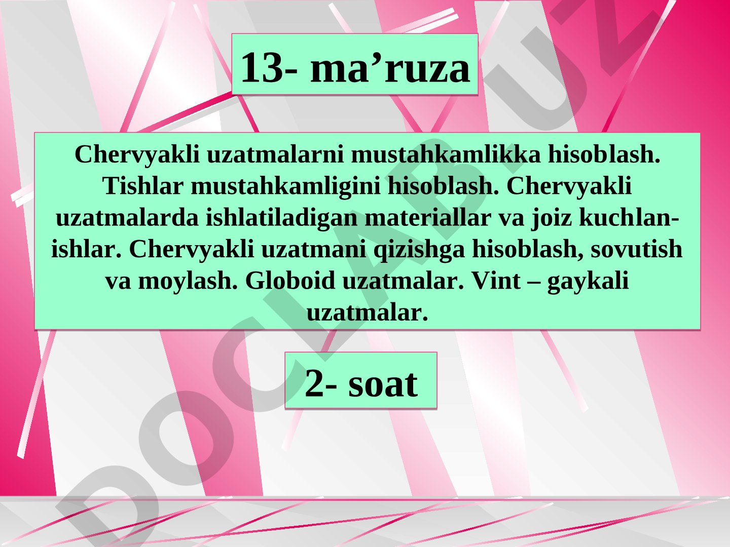 Chervyakli uzatmalarni mustahkamlikka hisoblash