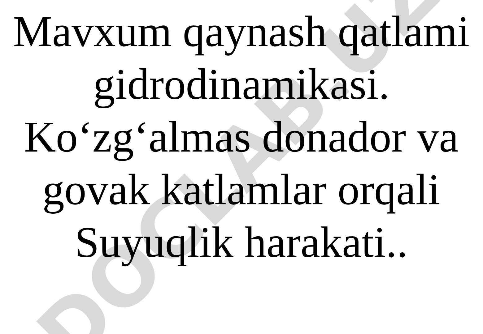Mavxum qaynash qatlami gidrodinamikasi