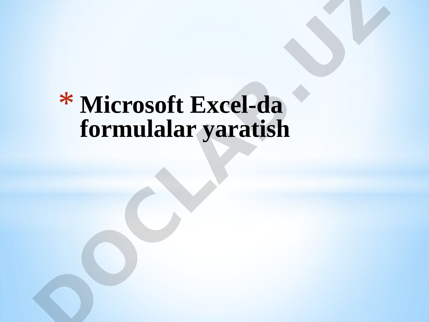 Microsoft Excelda formulalar yaratish