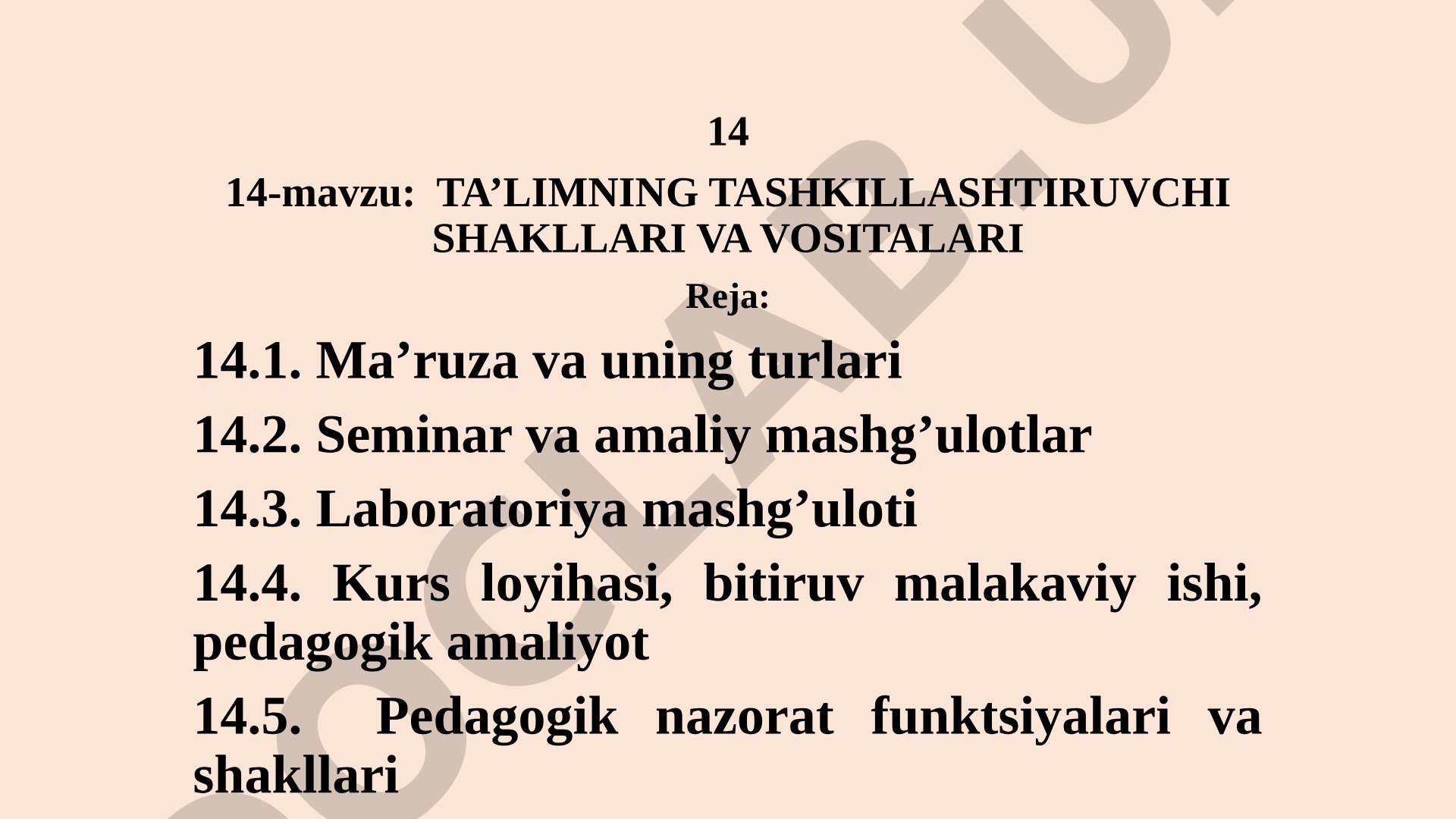 Ta'limning tashkillashtiruvchi shakllari va vositalari