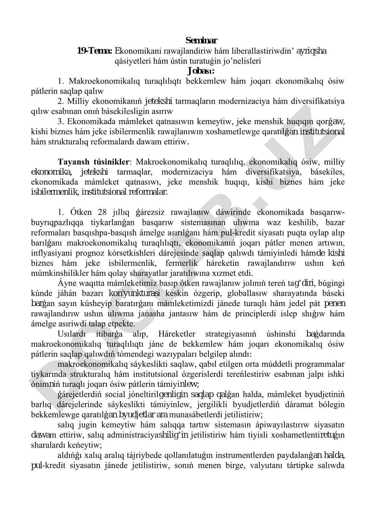 Ekonomikani rawajlandiriw hám liberallastiriwdin’ ayriqsha qásiyetleri hám ústin turatuǵin jo’nelisleri