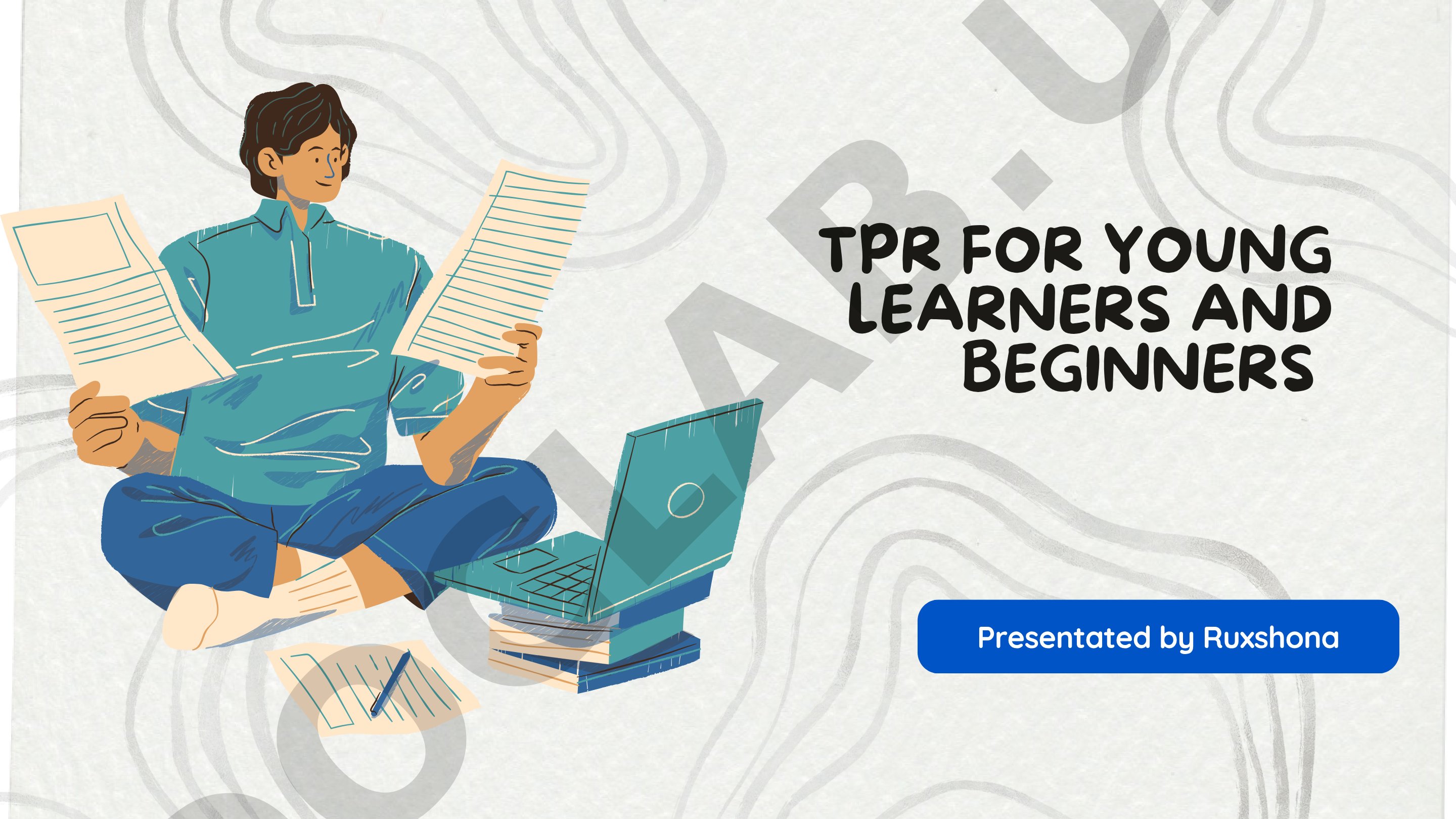 TPR for Young Learners and Beginners