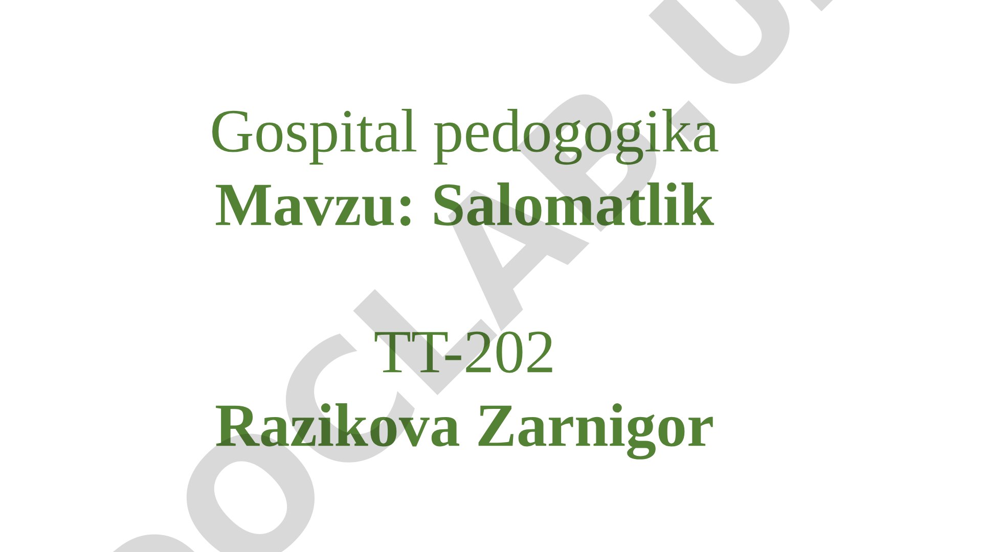 Salomatlik tushunchasi, uni o'rganadigan fanlar va JSST ta'rifi haqida taqdimot