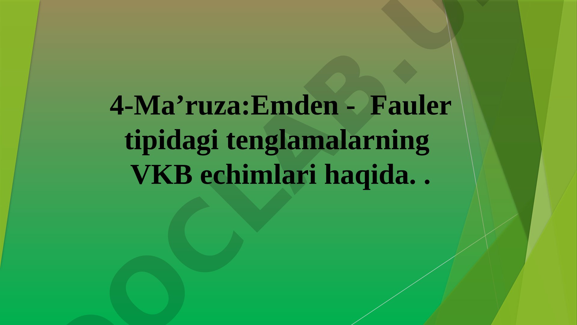 Emden - Fauler tipidagi tenglamalarning VKB echimlari haqida
