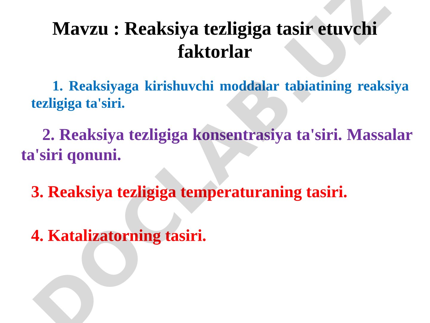 Reaksiya tezligiga tasir etuvchi faktorlar