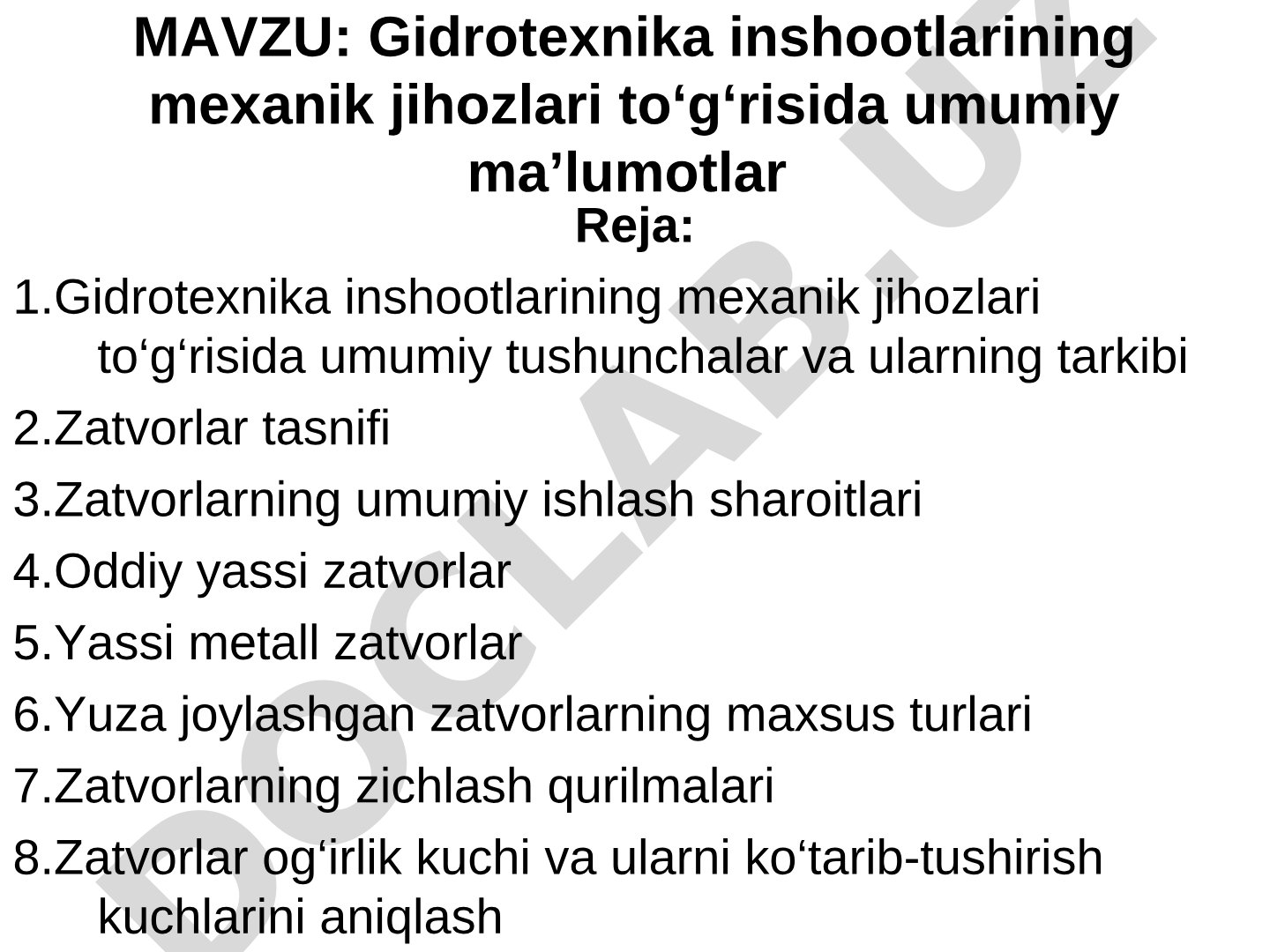 Gidrotexnika inshootlarining mexanik jihozlari to‘g‘risida umumiy ma’lumotlar