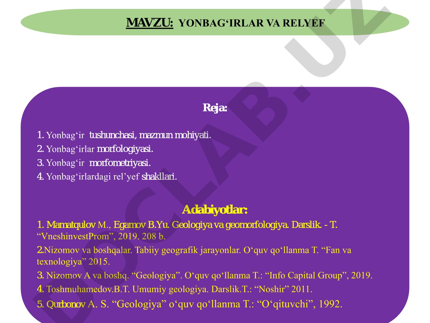 Yonbag'ir tushunchasi, morfologiyasi, morfometriyasi va relyef shakllari haqida ma'lumot