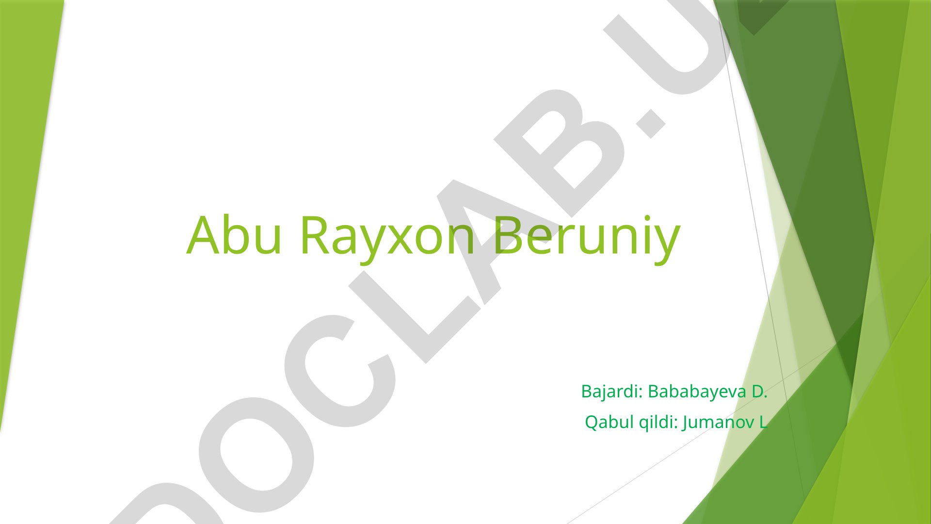 Abu Rayhon Beruniy hayoti va ilmiy merosi