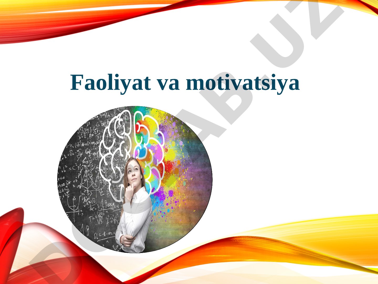 Faoliyat va motivatsiya