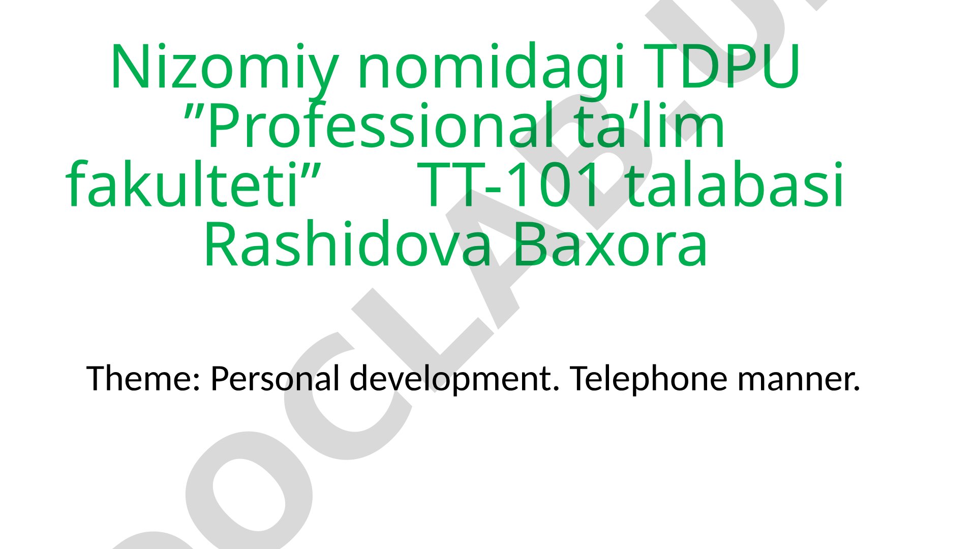 Personal development. Telephone manner.